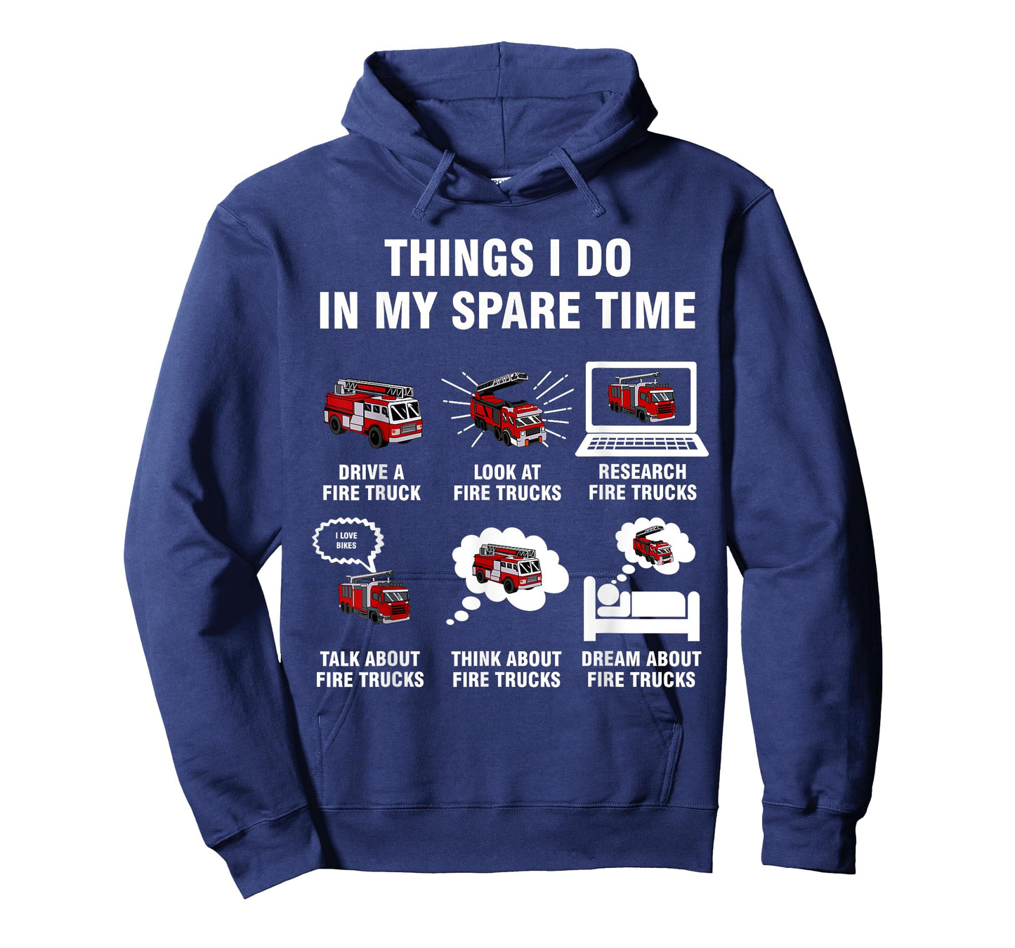 6 Things I Do In My Spare Time - Fire Truck Firefighter T-Shirt