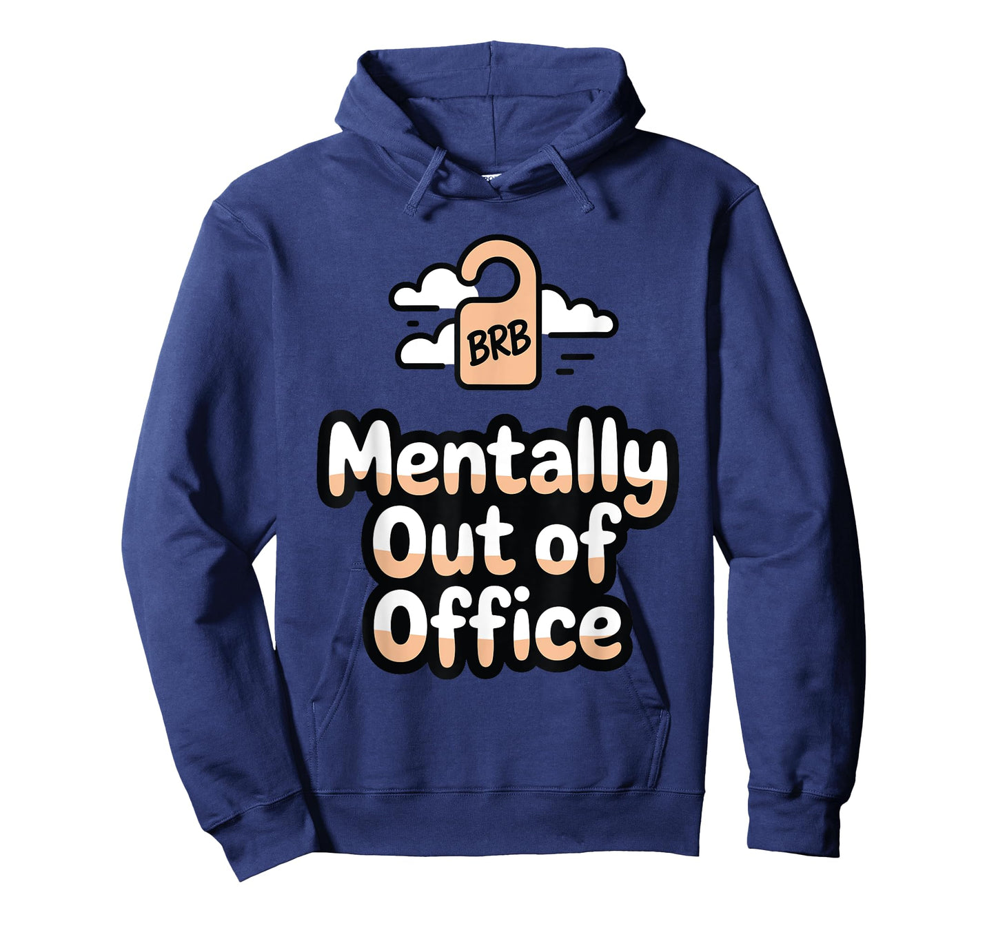 BRB Mentally Out of Office Funny Work from Home T-Shirt