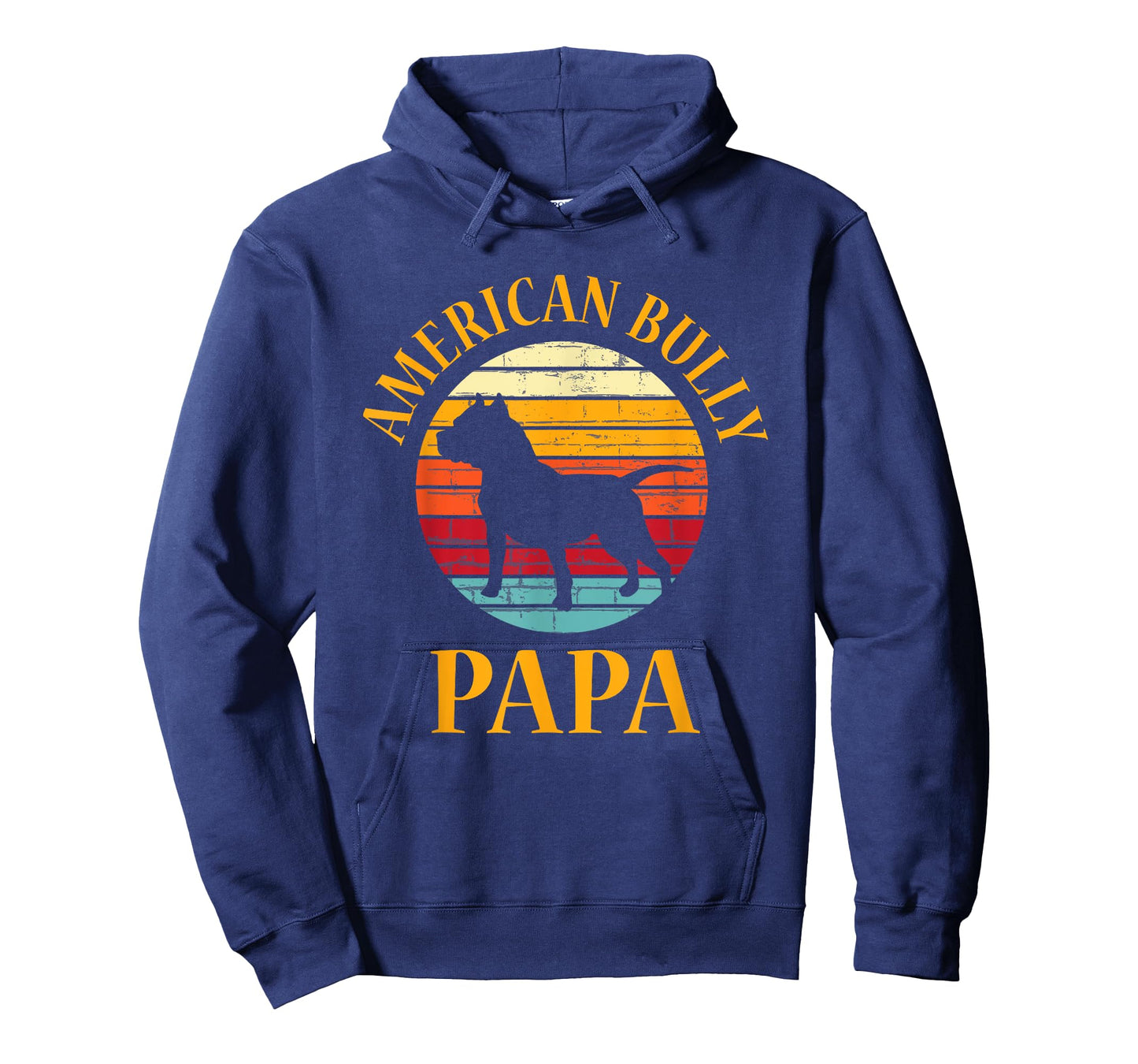 Bully American Papa | Dad Bulldog Gift, Bull Dog Owner Gifts T-Shirt