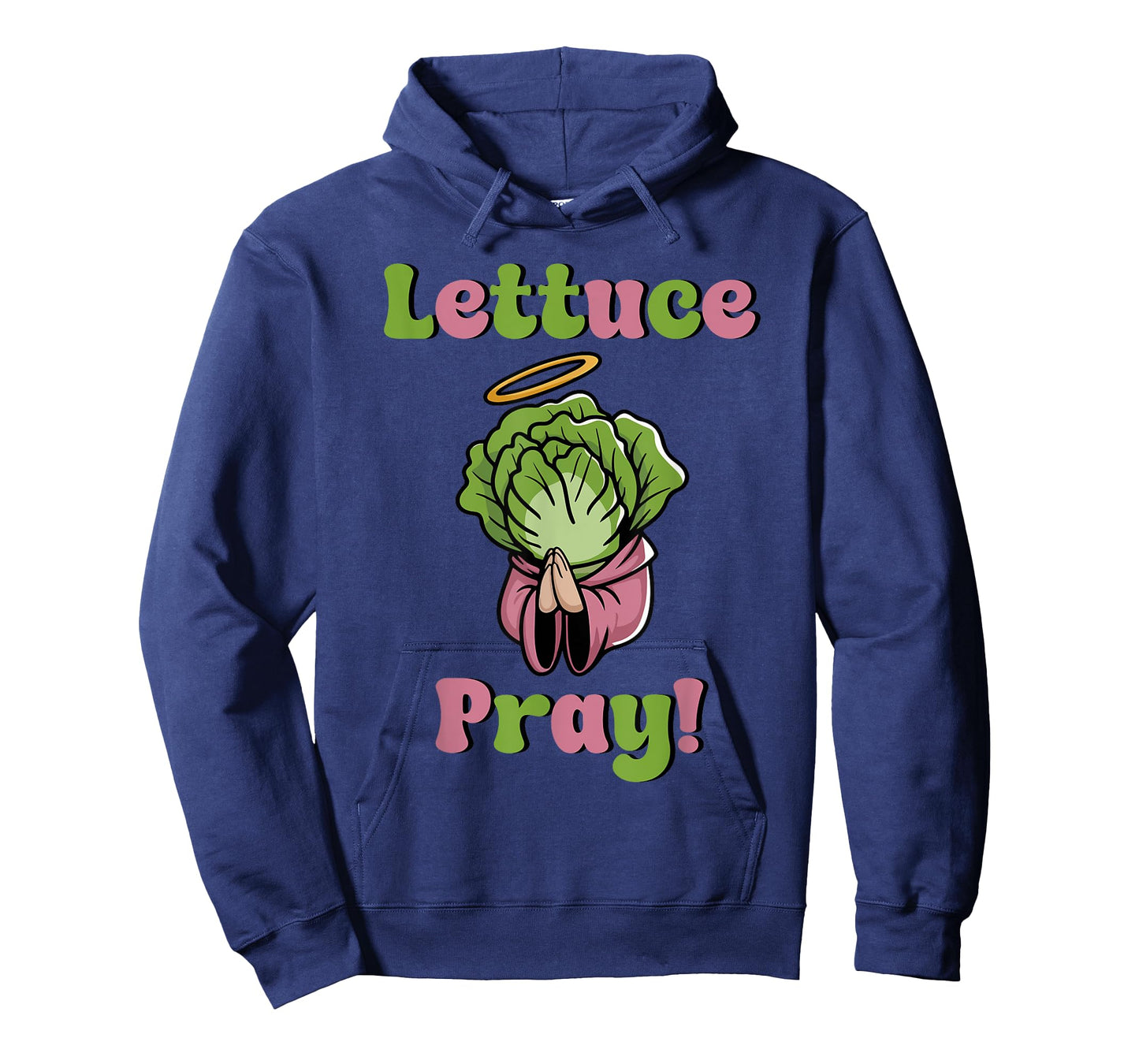 Lettuce Pray! T-Shirt