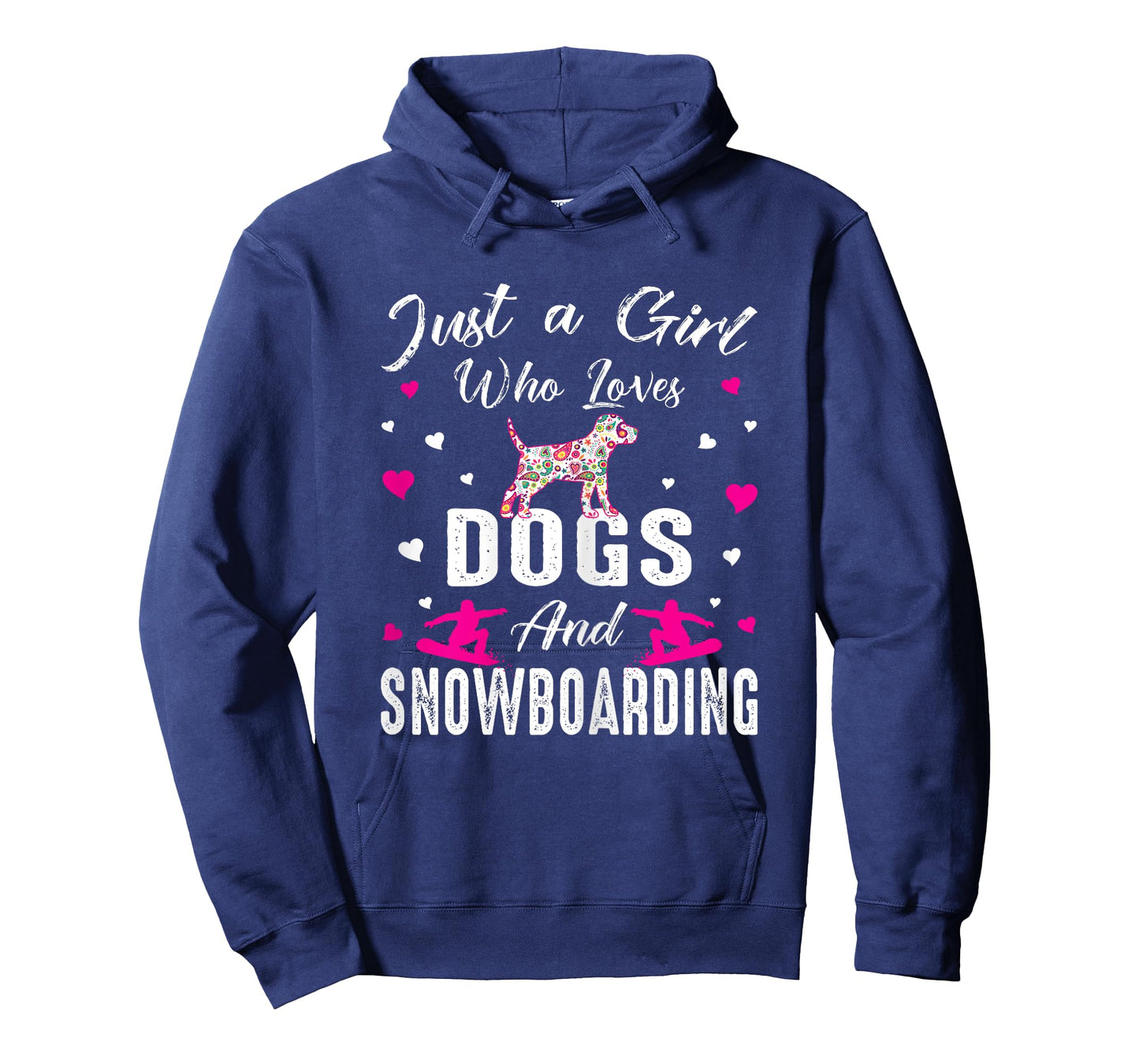 Just A Girl Who Loves Dogs And Snowboarding Dog Lover Girl T-Shirt