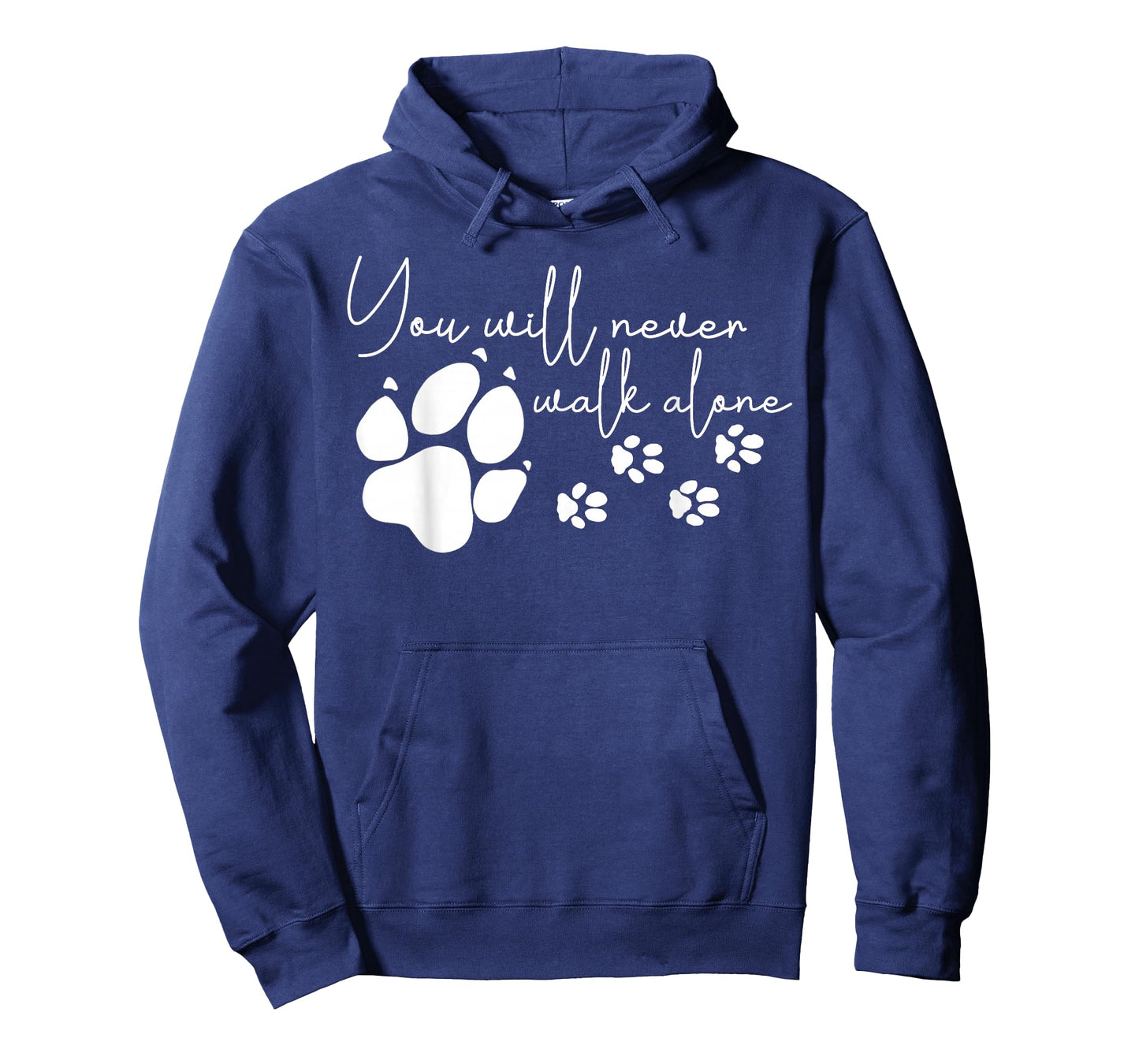 You Will Never Have To Walk Alone Dog Women Girl T-Shirt