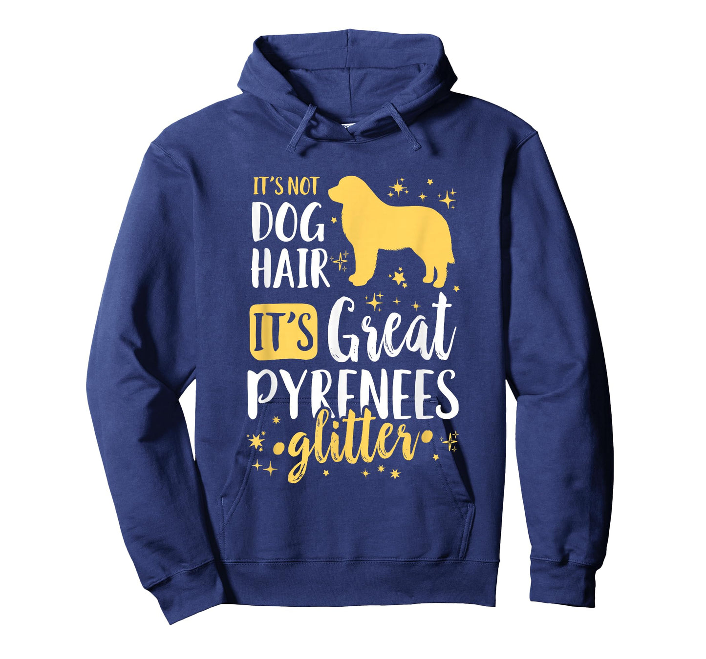 It's Not Dog Hair It's Great Pyrenees Glitter T-Shirt