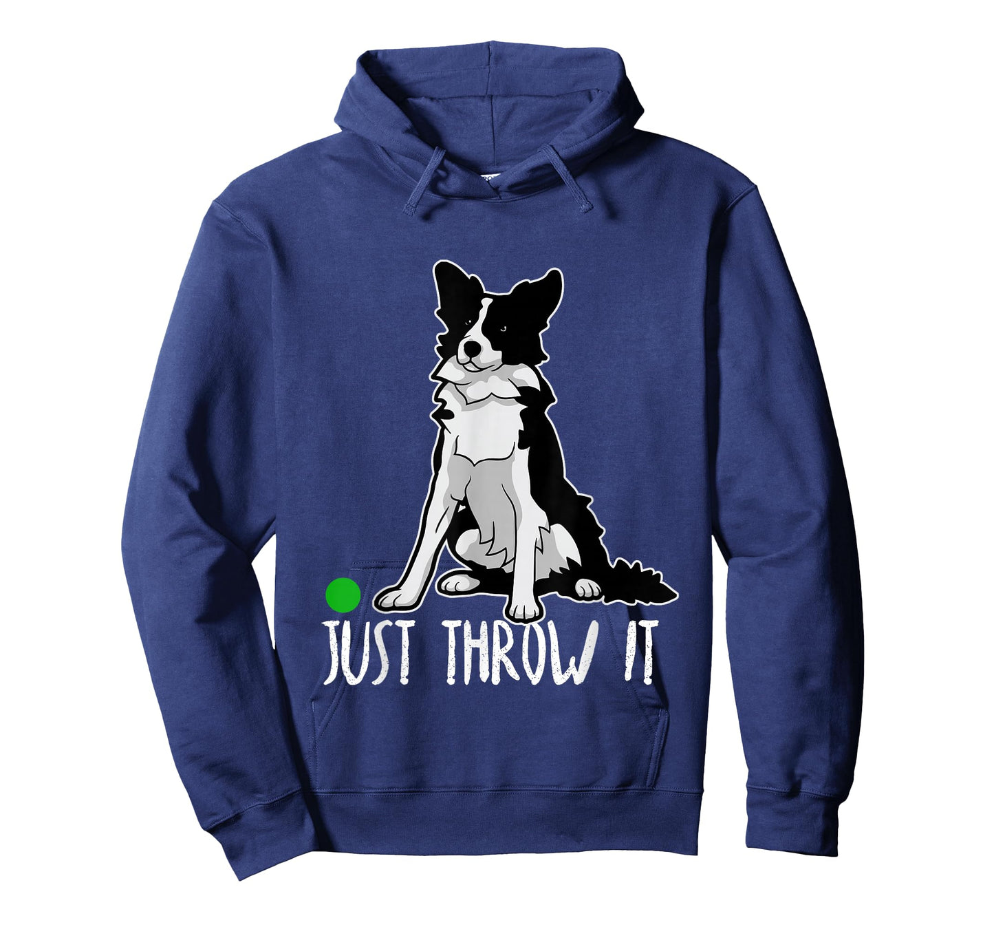 Just Throw it Funny Border Collie Dog Lover T-Shirt T-Shirt