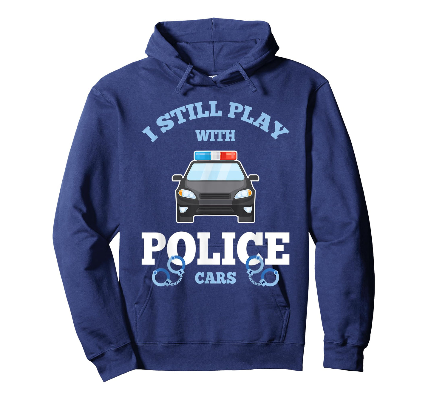 I Still Play With Police Cars Proud Policeman Distressed T-Shirt