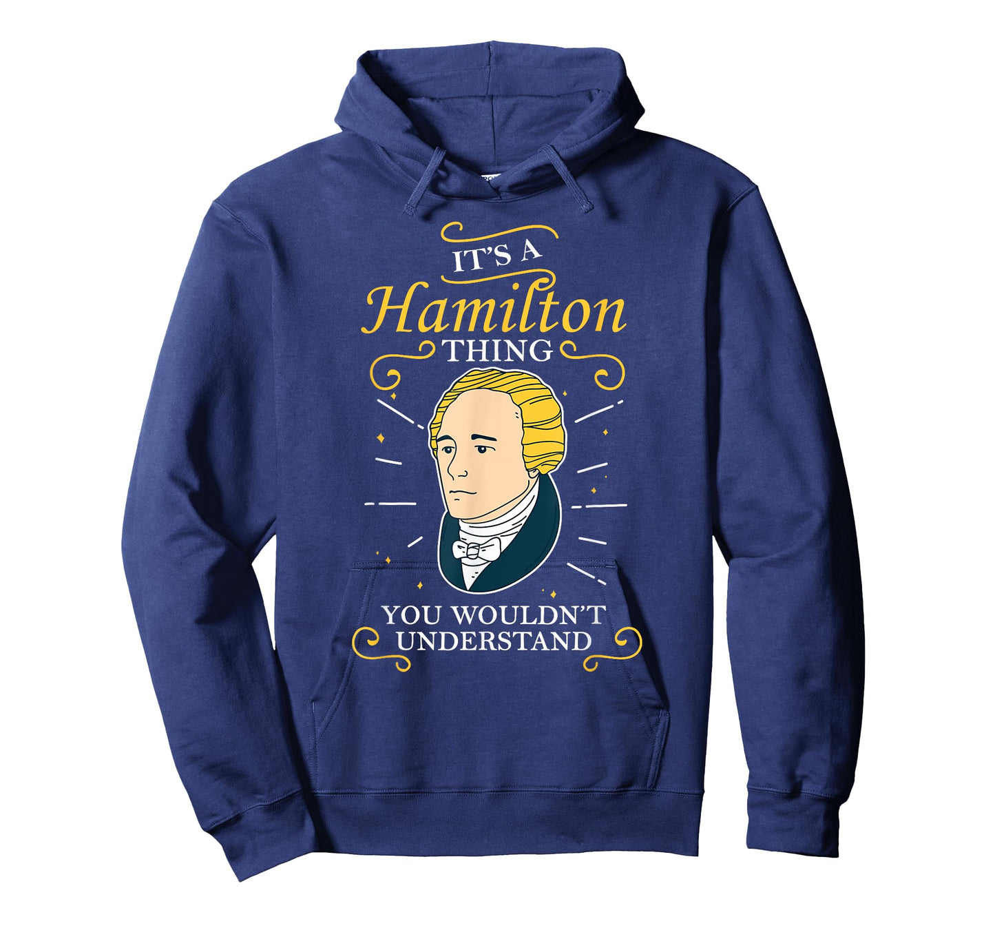 It's A Hamilton Thing Alexander Hamilton T-Shirt