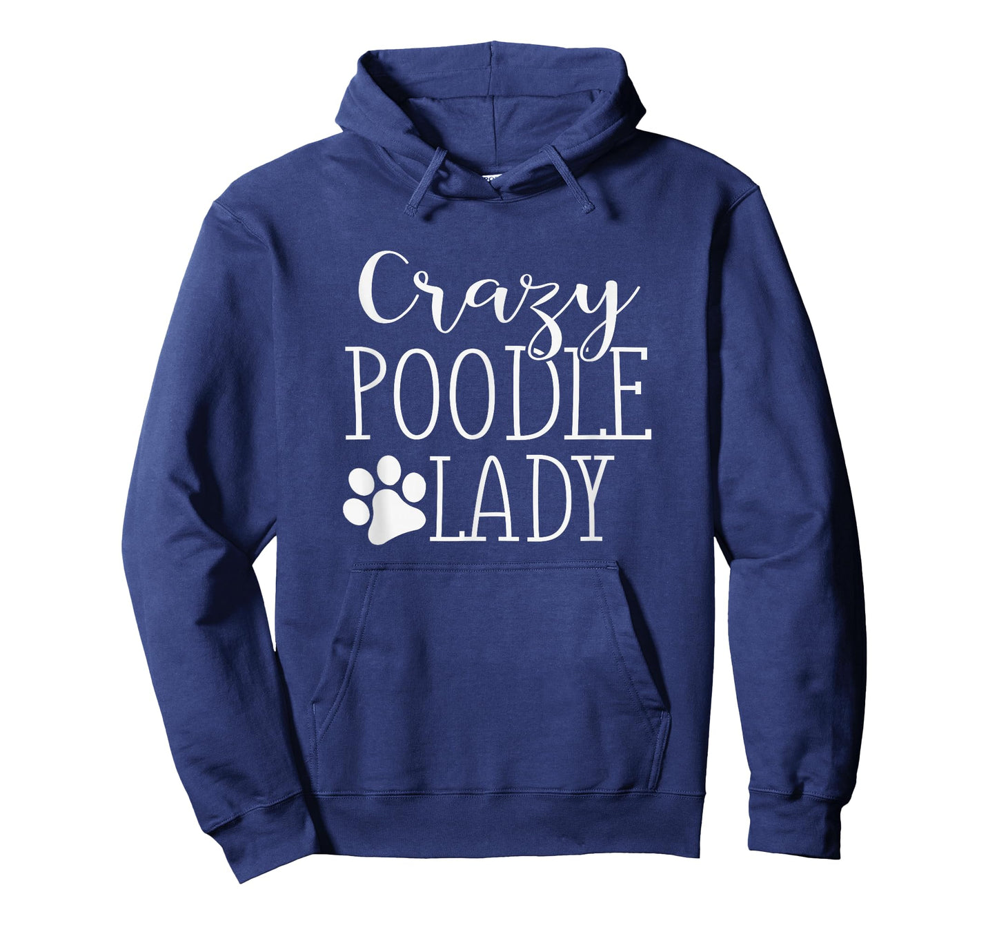 Poodle Mom Tee | Poodle Lovers Apparel | Crazy Poodle Lady T-Shirt