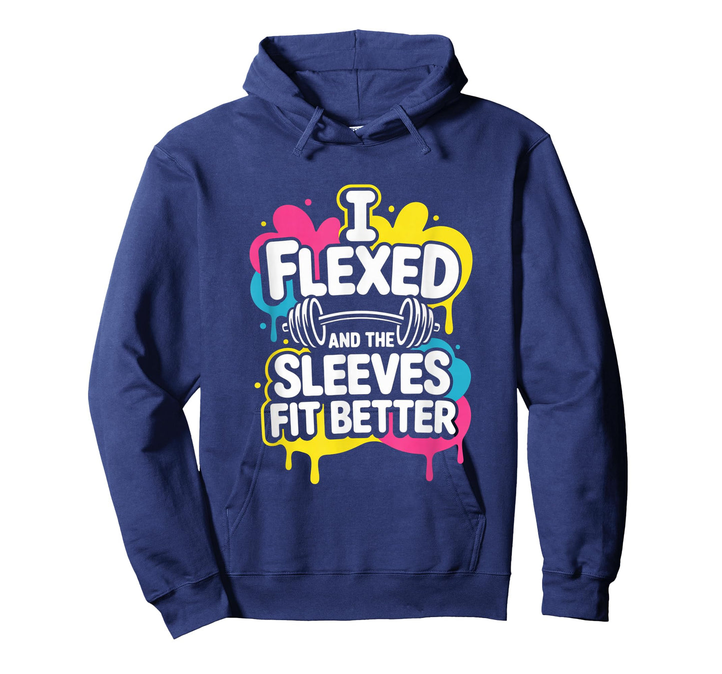 I Flexed and The Sleeves Fit Better Funny Gym Workout Men T-Shirt