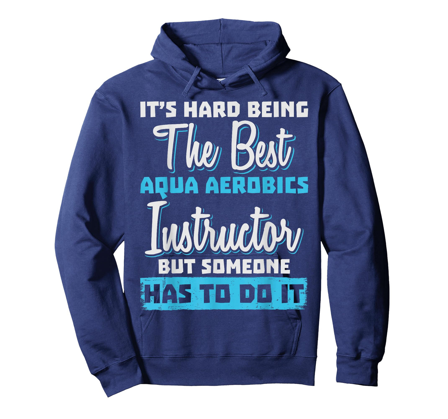 Being The Best Aqua Aerobics Instructor T-Shirt