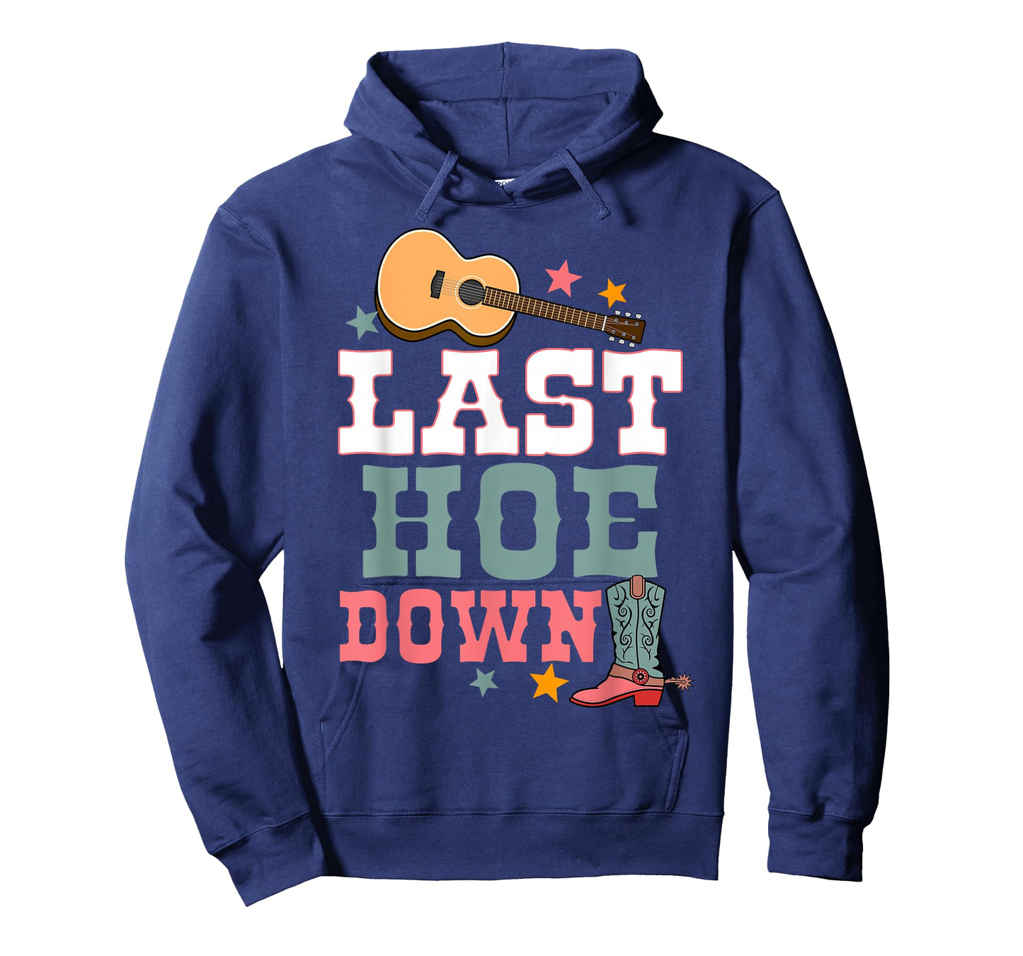 Last Hoe Down Bridesmaid Rodeo Country Bachelorette Party T-Shirt