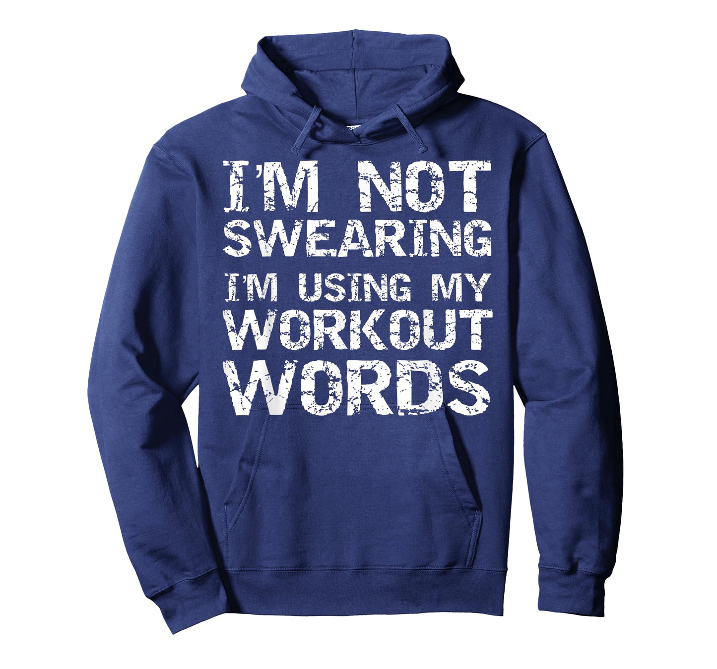 Funny Saying I'm Not Swearing I'm Using My Workout Words T-Shirt