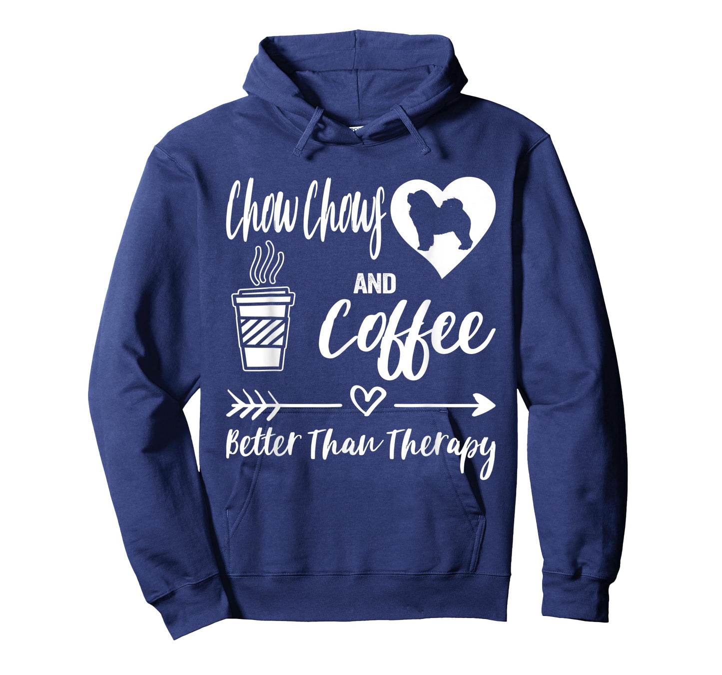 Chow Chows and Coffee Better Than Therapy Chow Chow T-Shirt