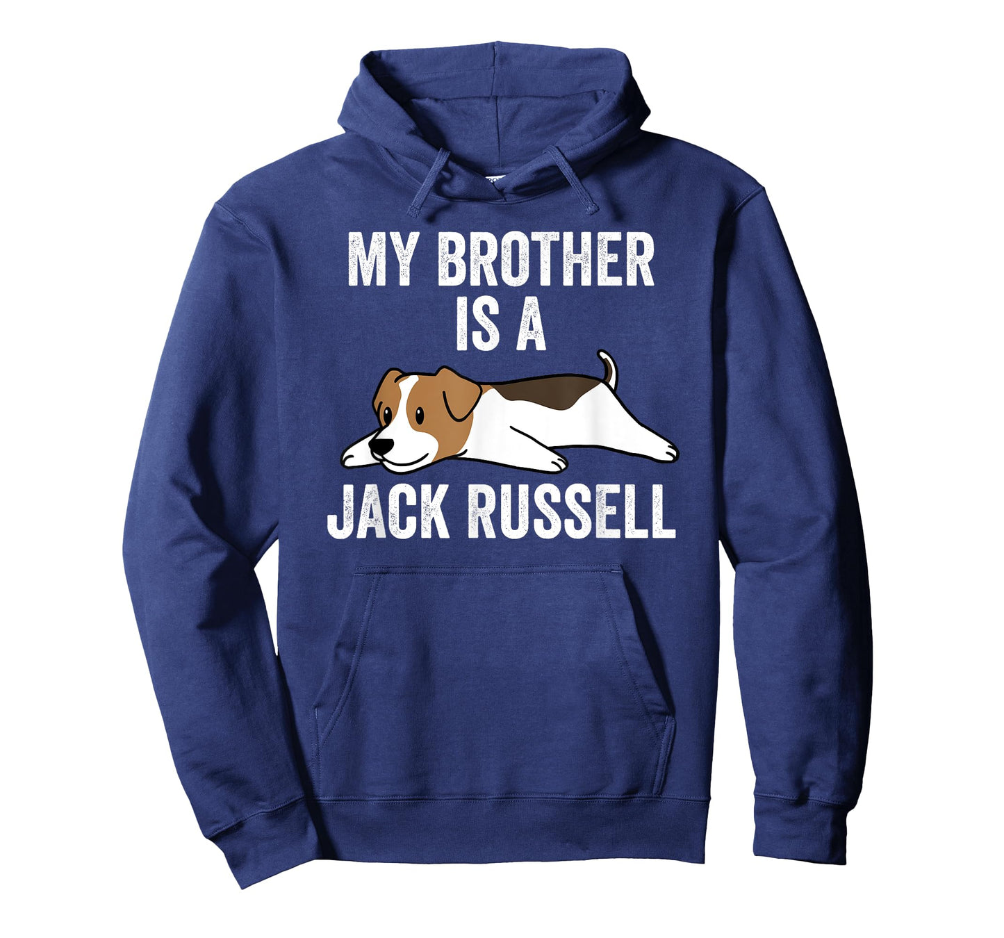 My Brother Is A Jack Russell Terrier Funny Dog Men Women Kids T-Shirt