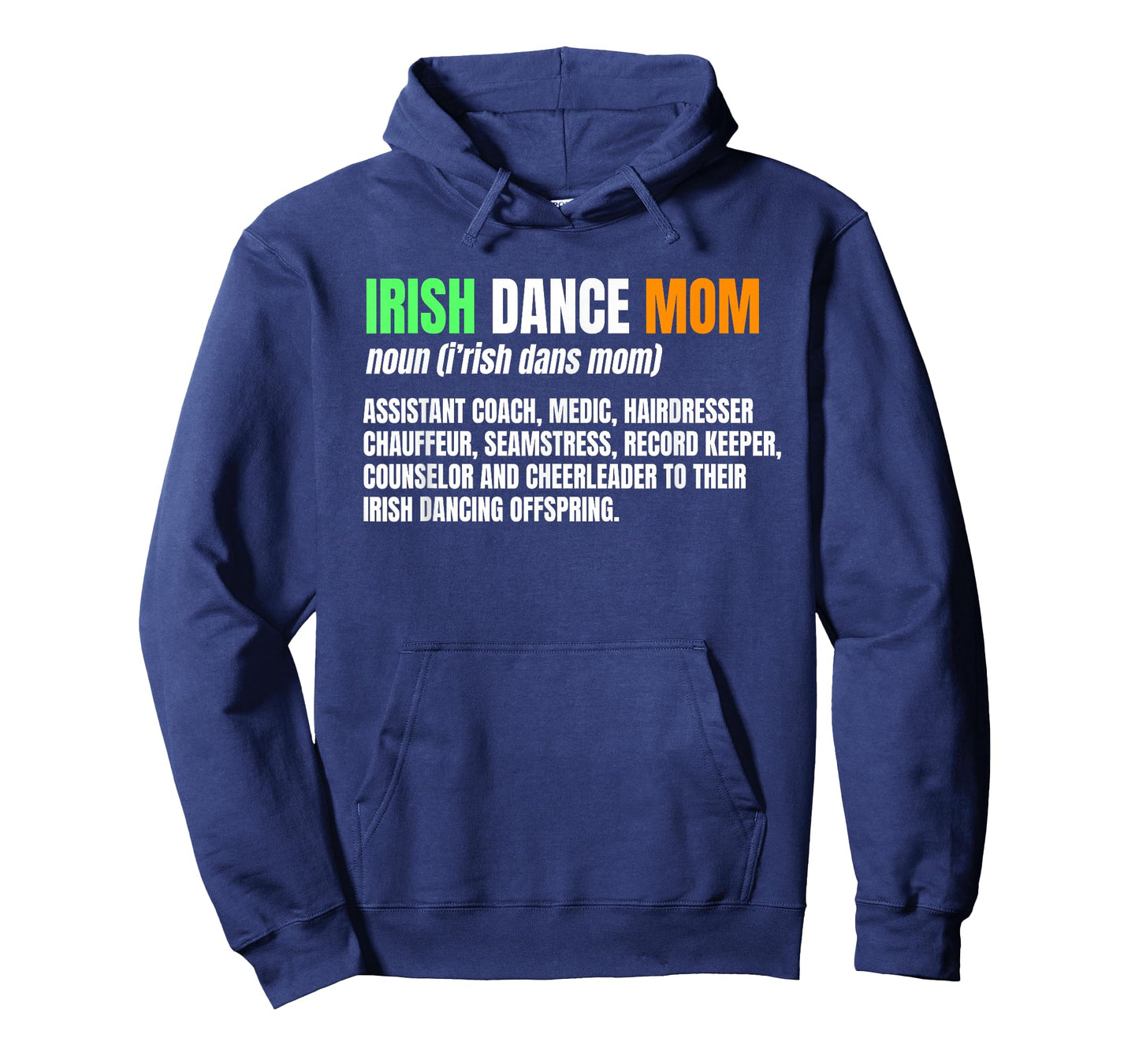 Irish Dance Mom Noun Ceili Stepdance Dancer Mother's Day T-Shirt