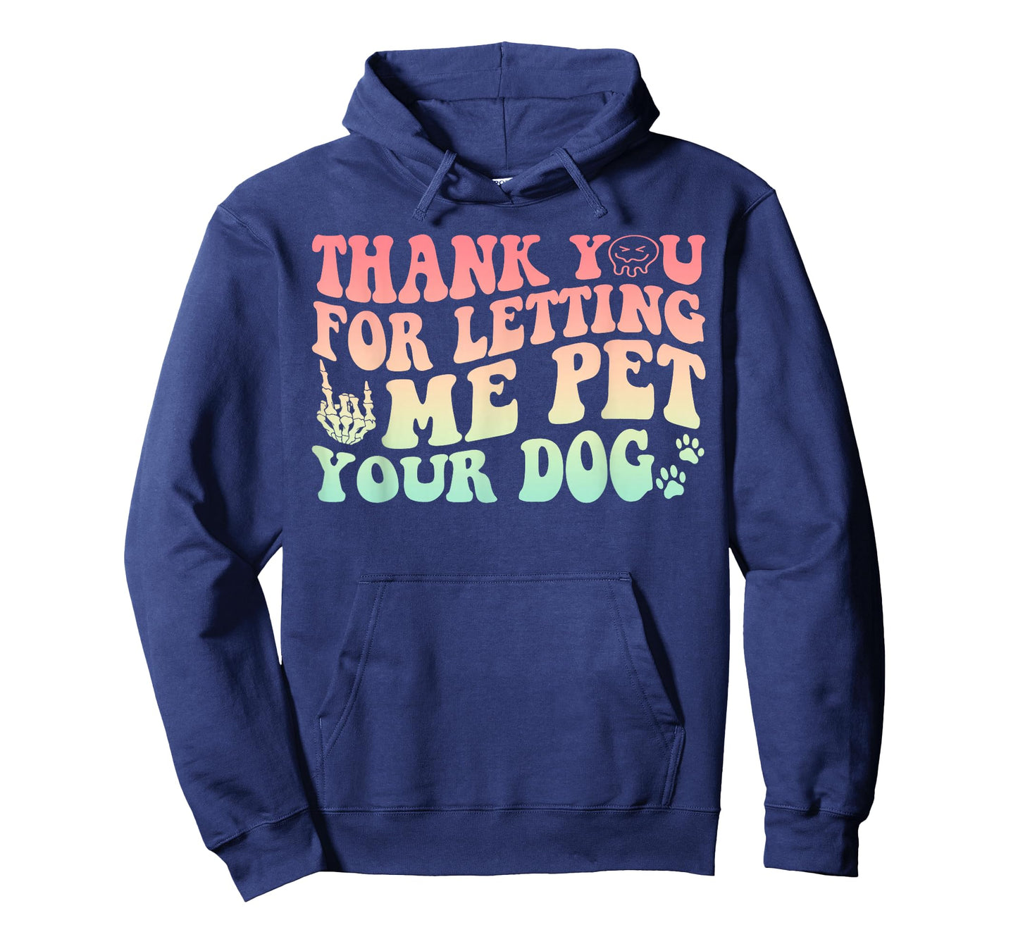 Thank You For Letting Me Pet Your Dog Funny Design Men Women T-Shirt