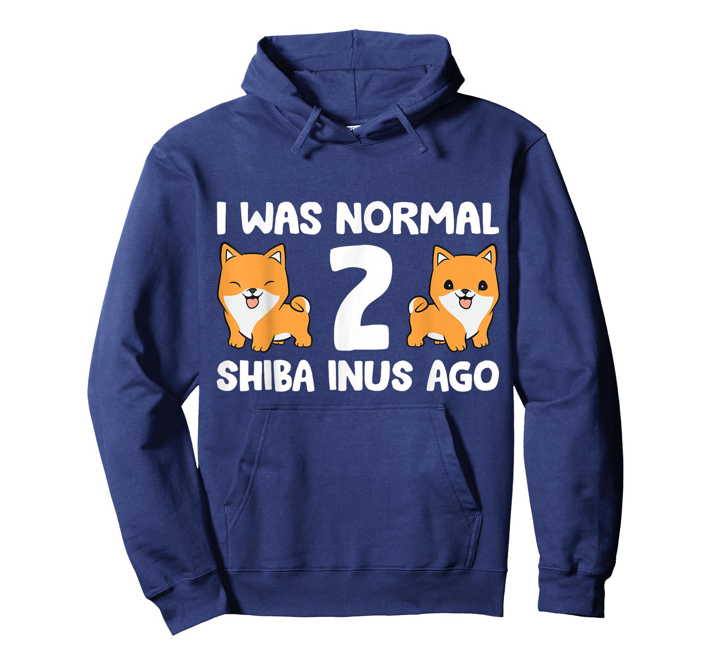 I Was Normal 2 Shiba Inus Ago Shiba Inu Dog Owner Men Women Kids T-Shirt