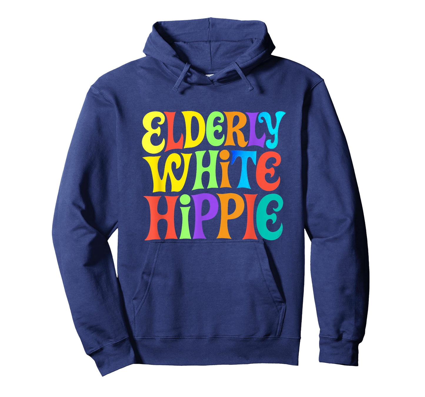 Elderly White Hippie Trending Funny Saying T-Shirt