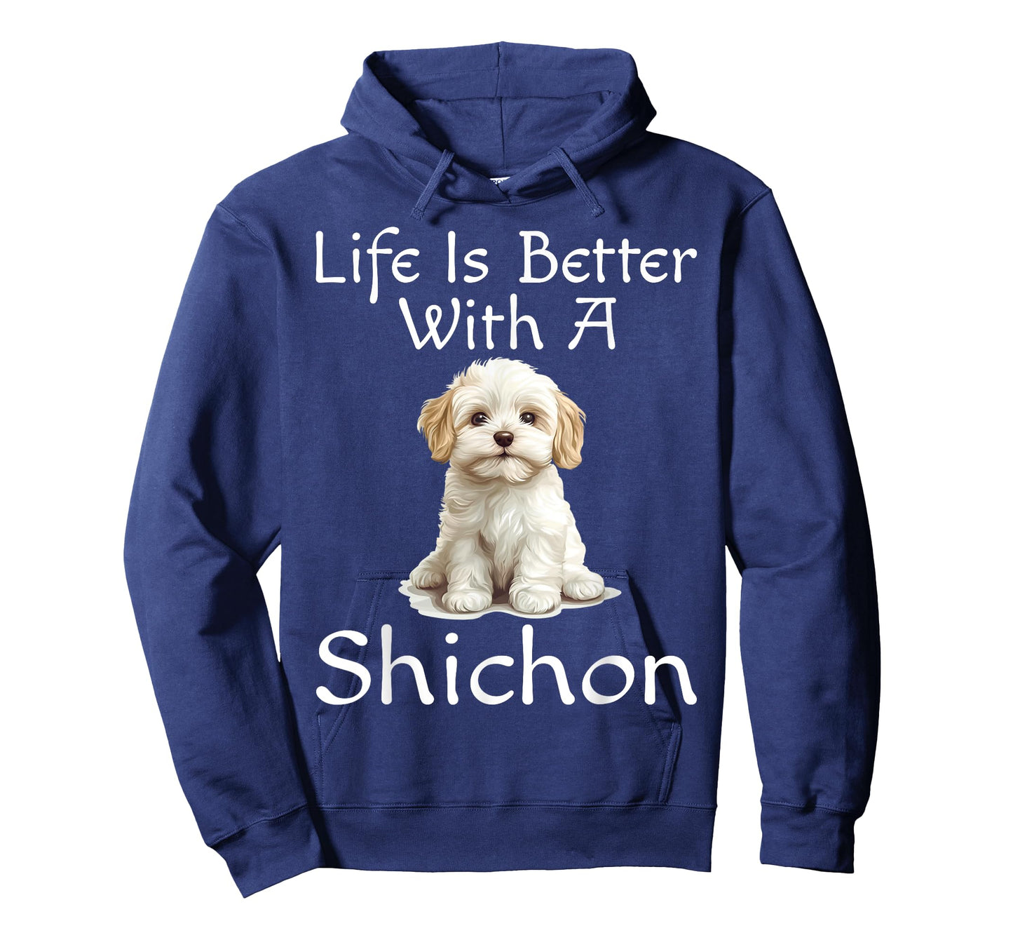 Funny Life Is Better With A Shichon Puppy Dog Lover Mom Dad T-Shirt
