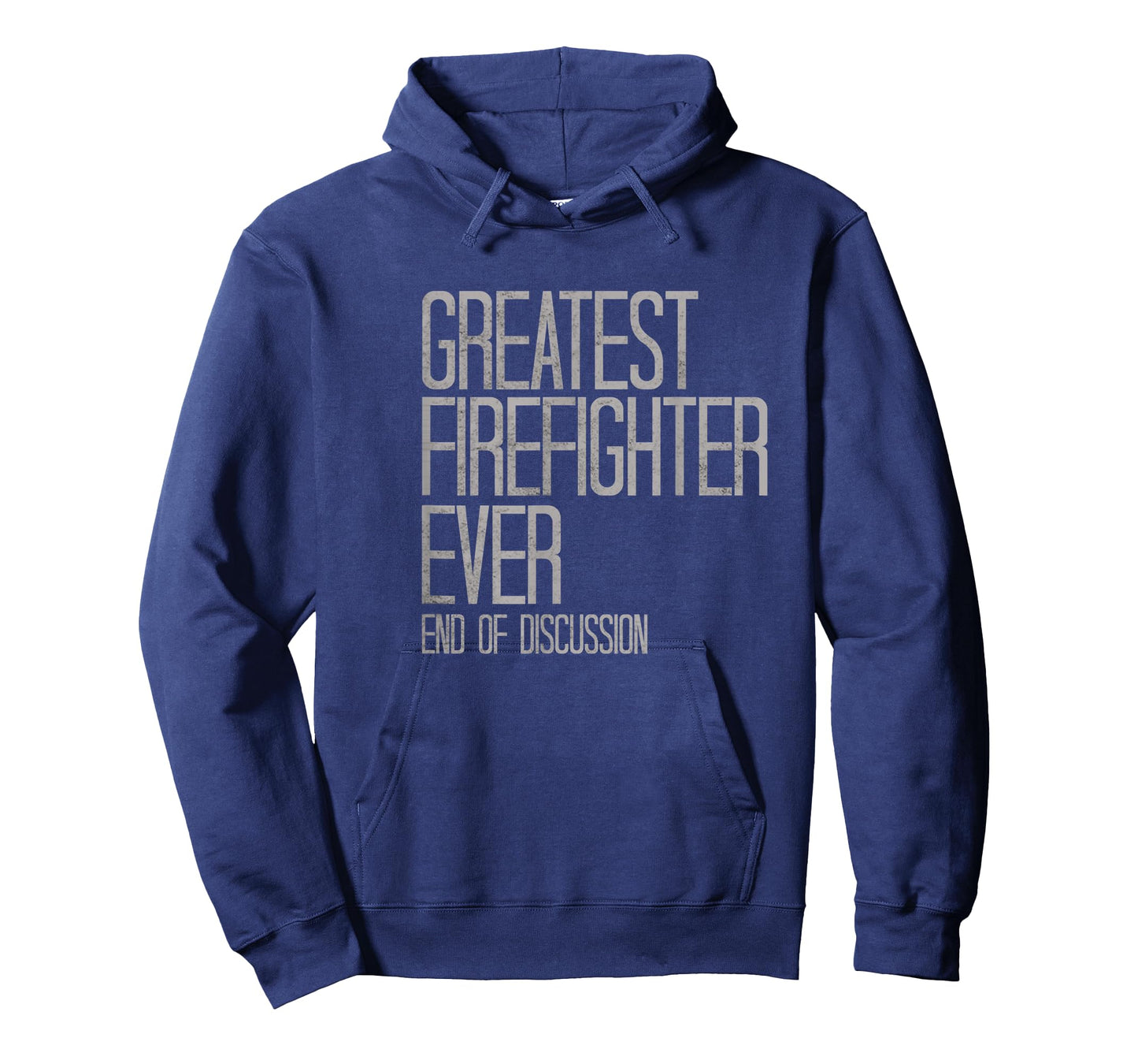 Greatest Firefighter Ever Funny T-Shirt