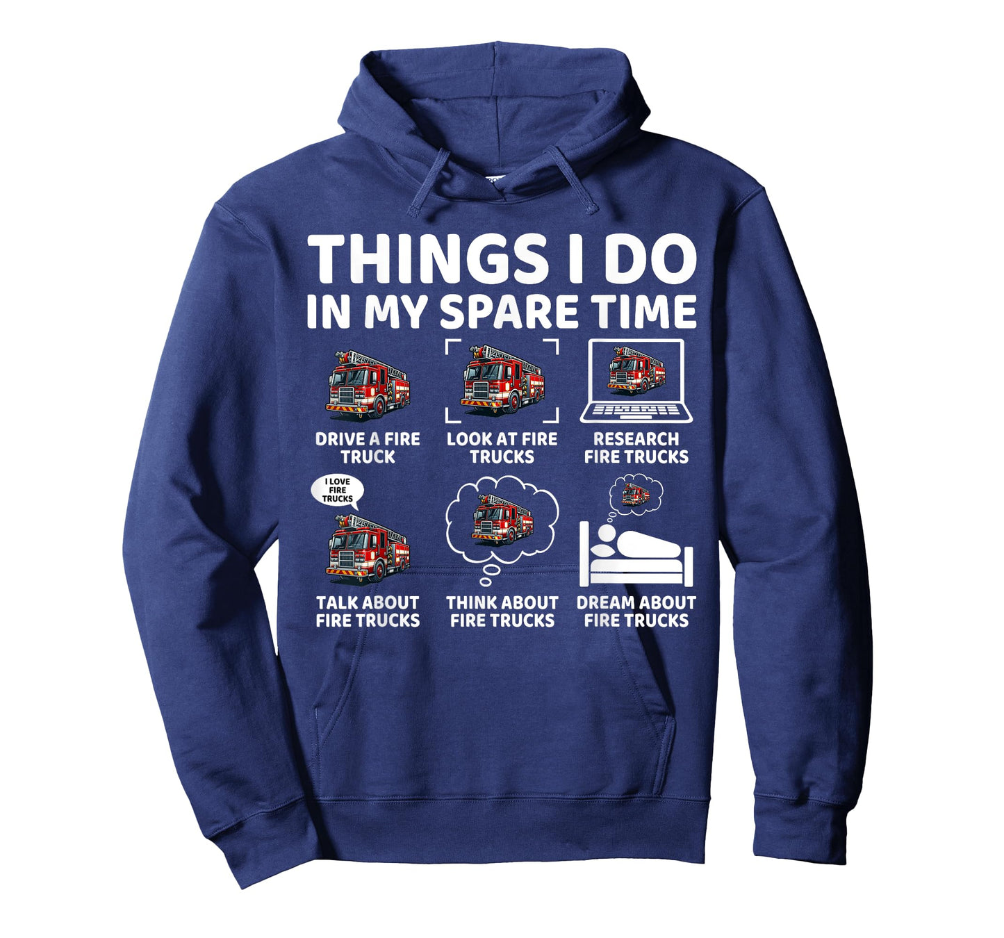 Things I Do in My Spare Time Fire Truck Lover Firefighter T-Shirt