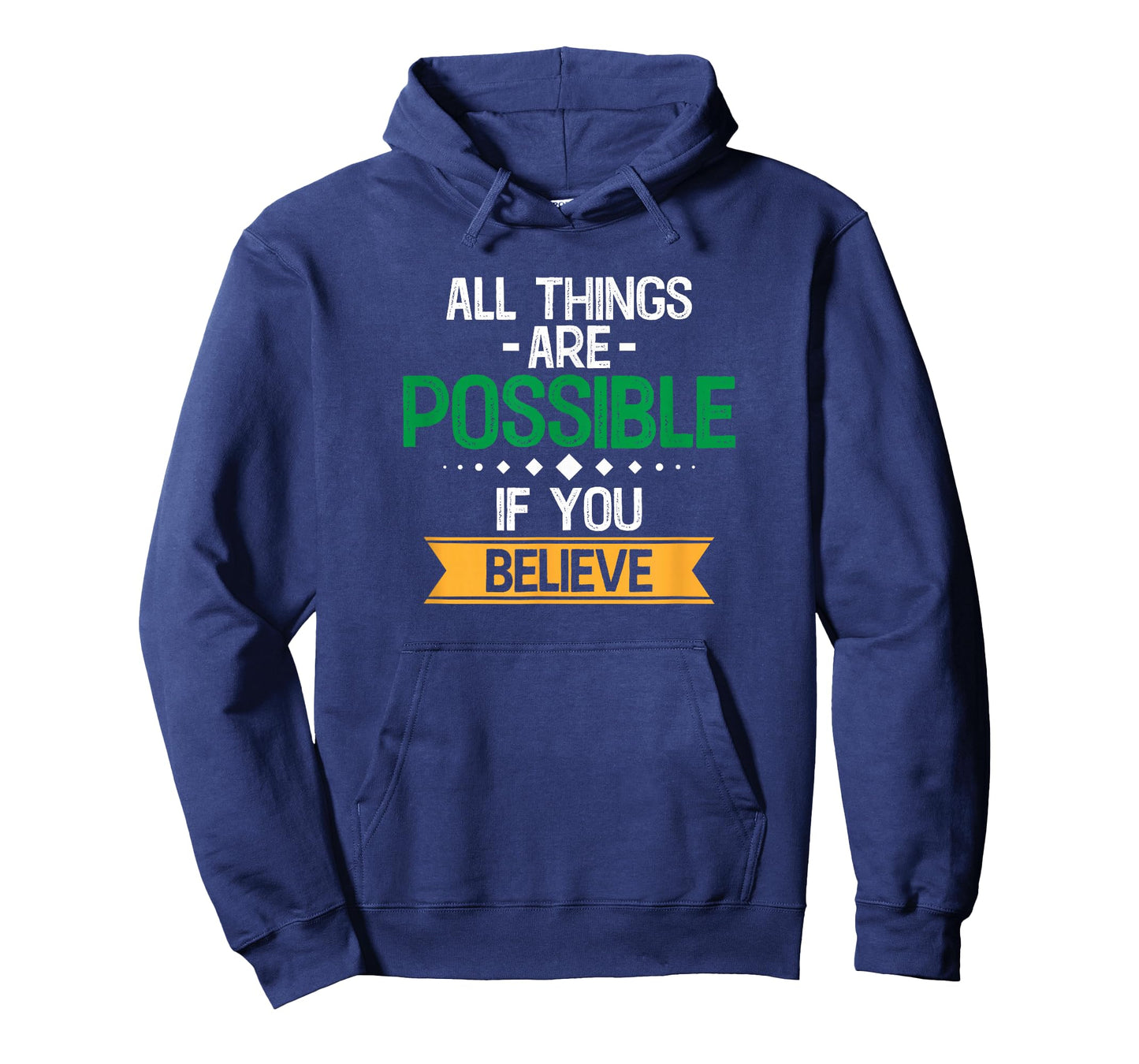 Motivational Quote Empowerment All Things are Possible T-Shirt