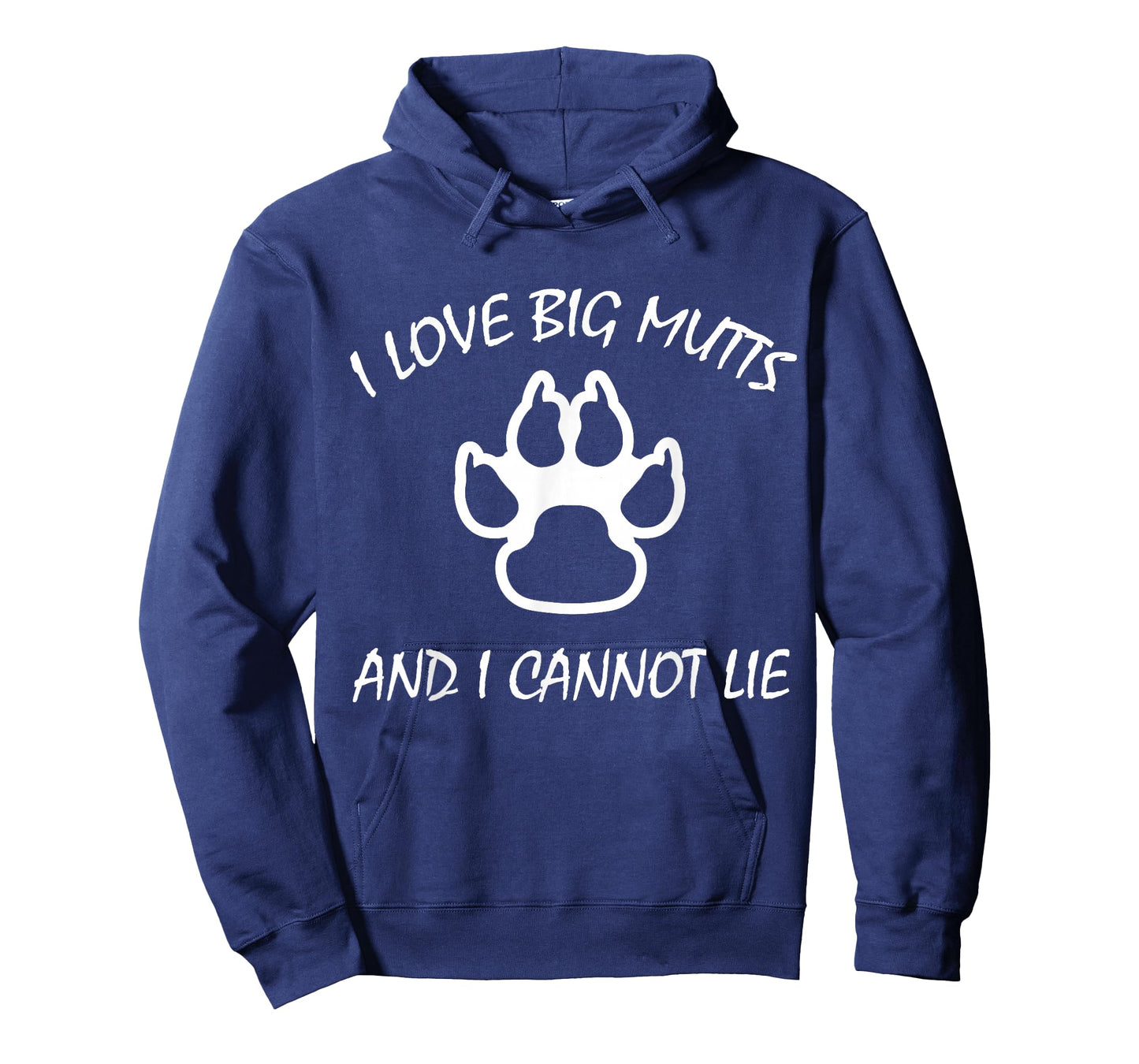 I Love Big Mutts and I Cannot Lie | Funny Dog lover T-shirt T-Shirt