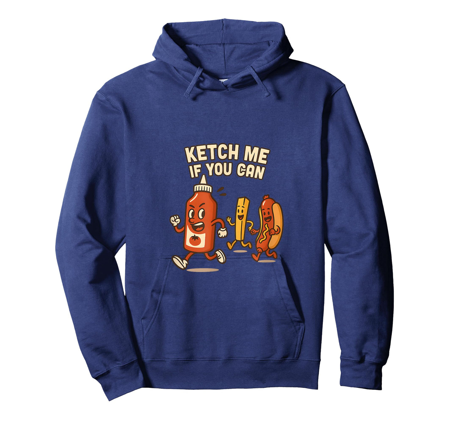 Ketch Me If You Can Ketchup Hotdog Fry T-Shirt