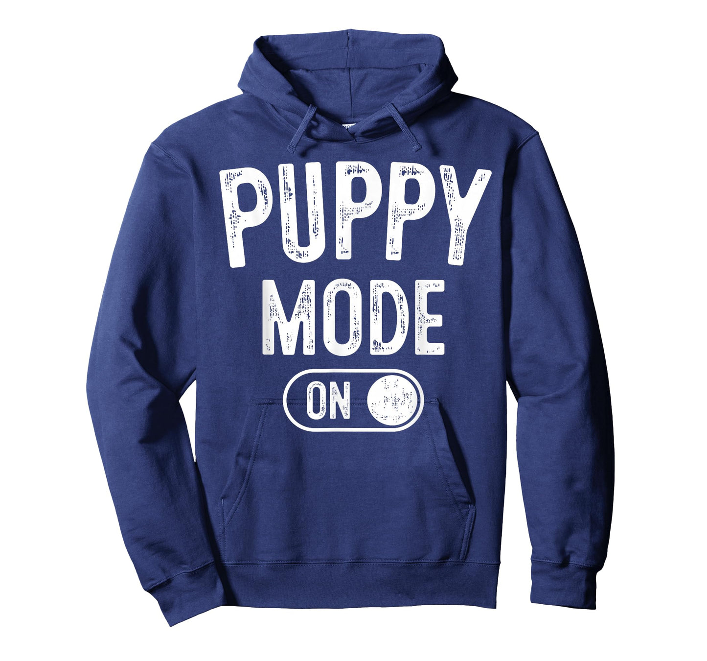 Puppy Mode On Costume Funny Dog Lover Gift Pet Trainer T-Shirt