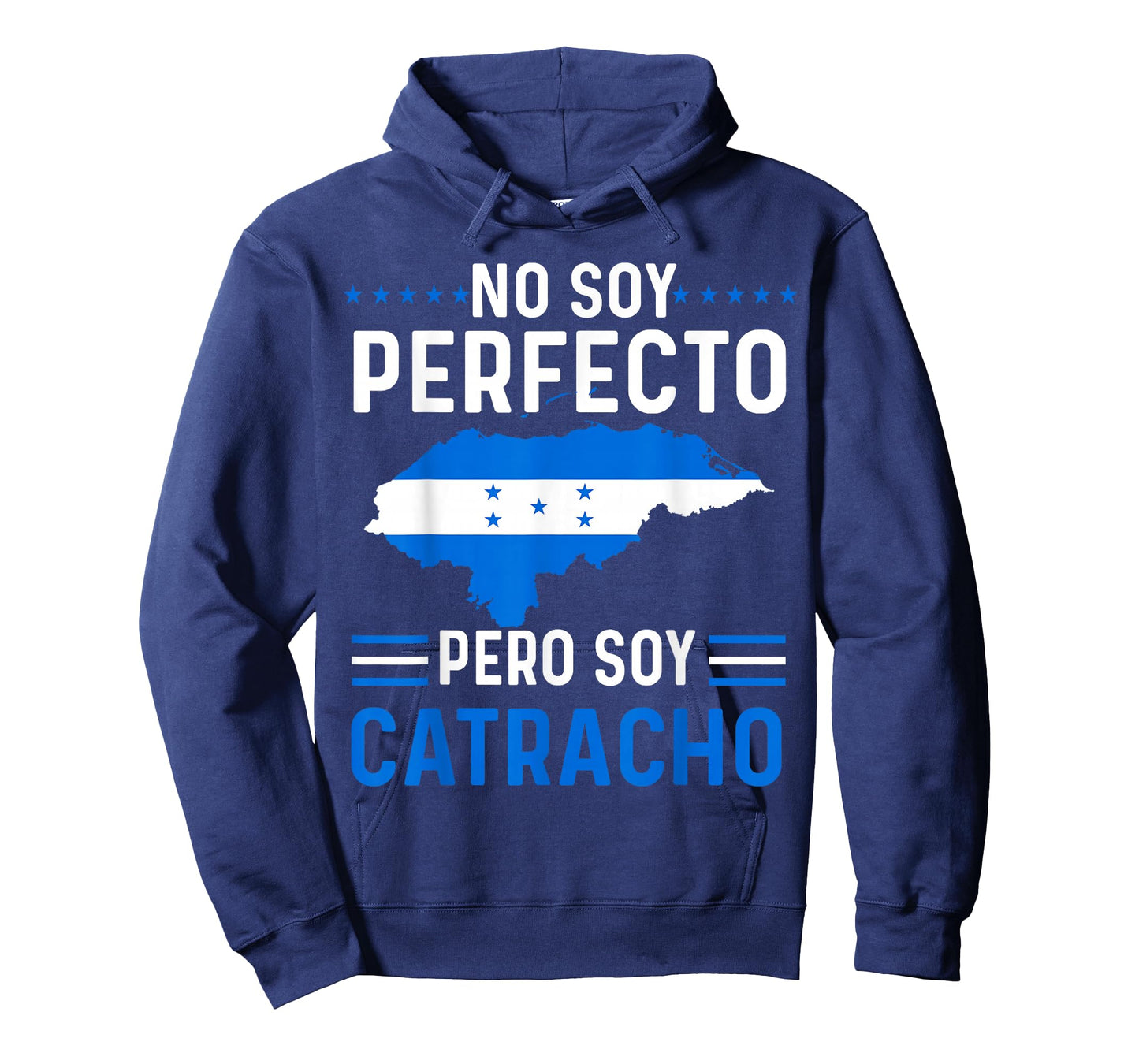 No Soy Perfecto Pero Soy Catracho Honduran Flag Map Pride T-Shirt