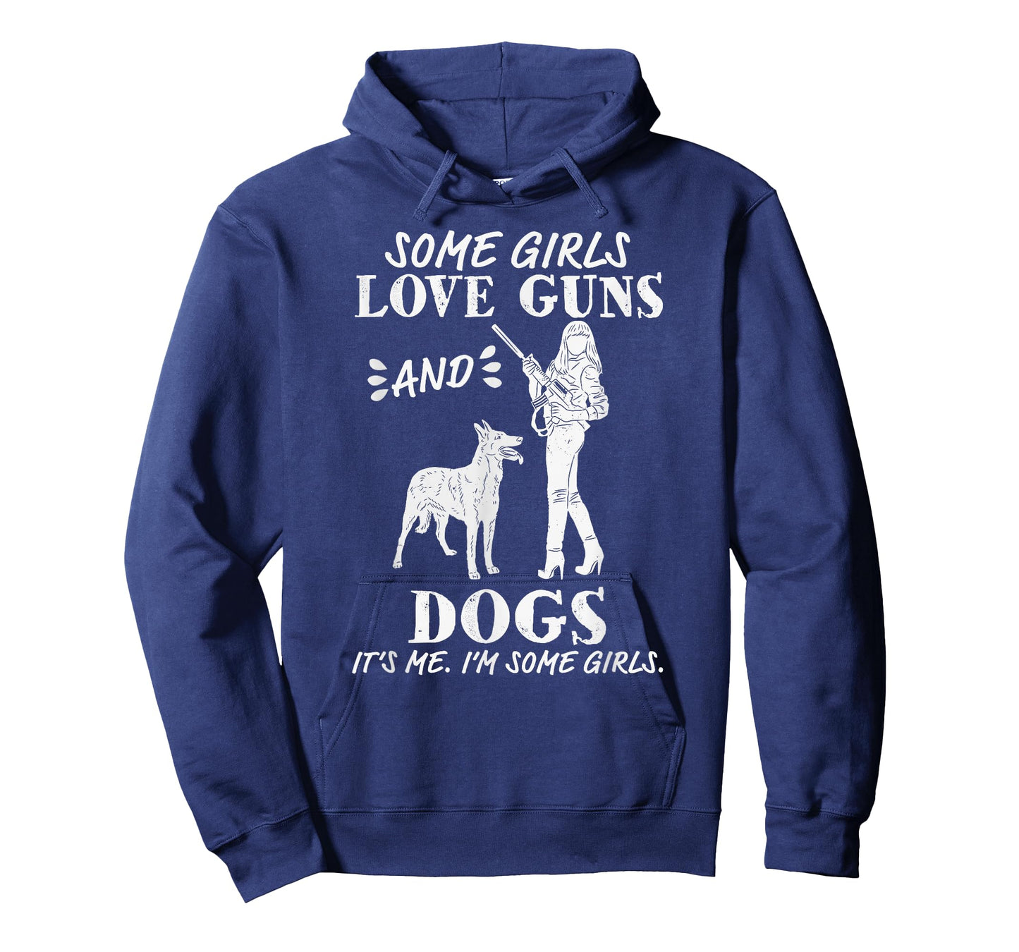 Womens Some Girls Love Guns and Dogs - Funny Female Pro Gun T-Shirt