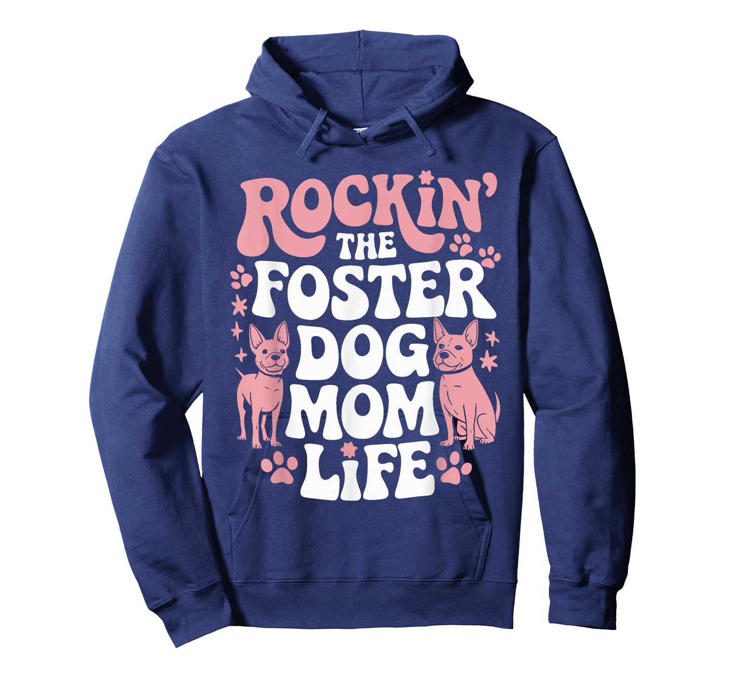 Rockin' The Foster Dog Mom Life T-Shirt