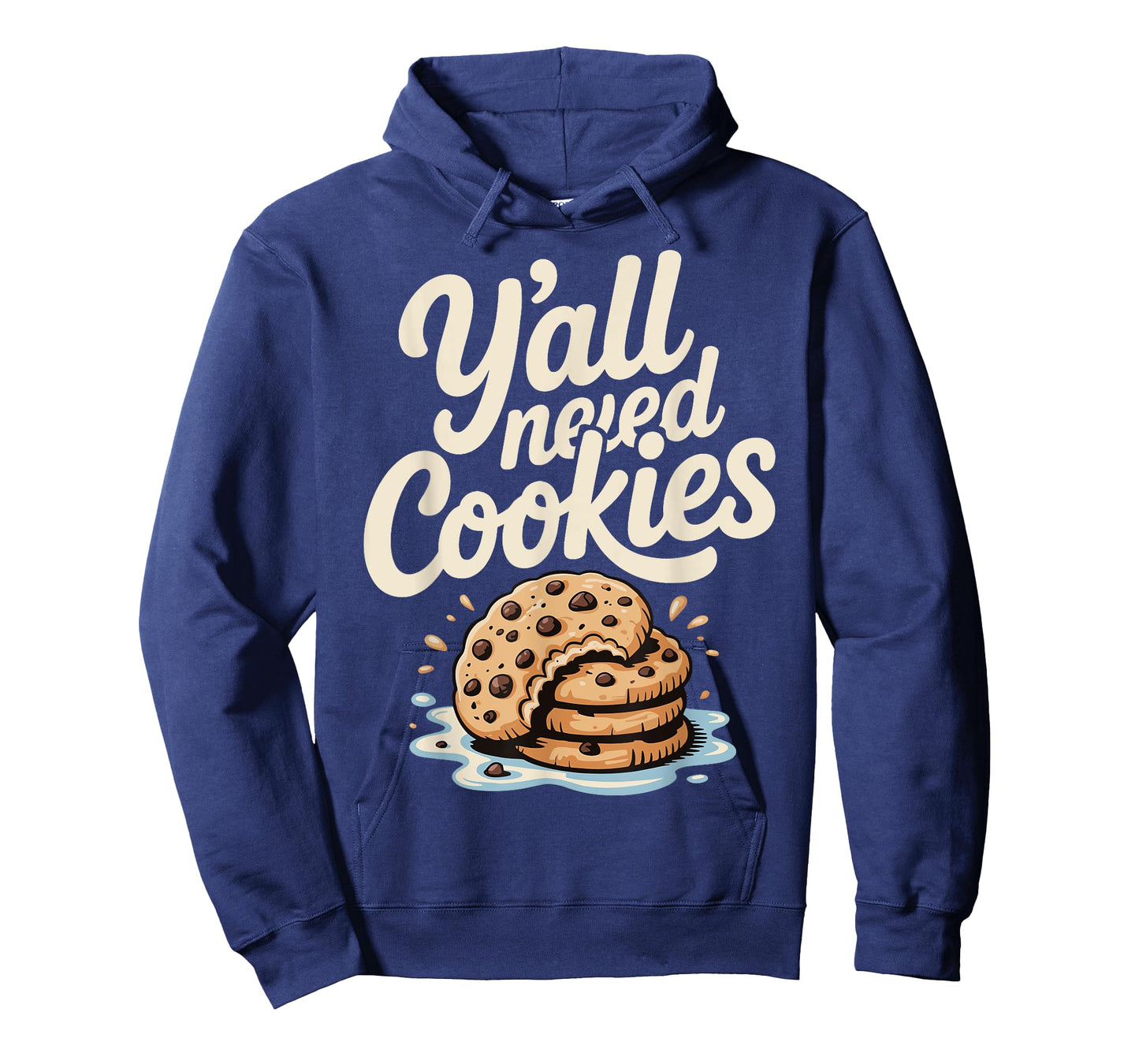Y'all Need Cookies T-Shirt