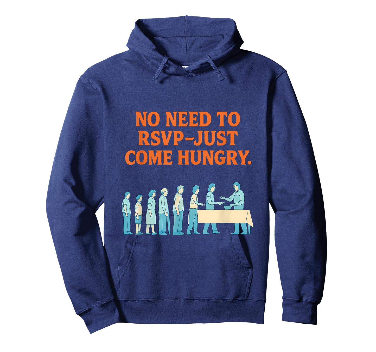 No Need to RSVP Just Come Hungry Community Potluck Design T-Shirt