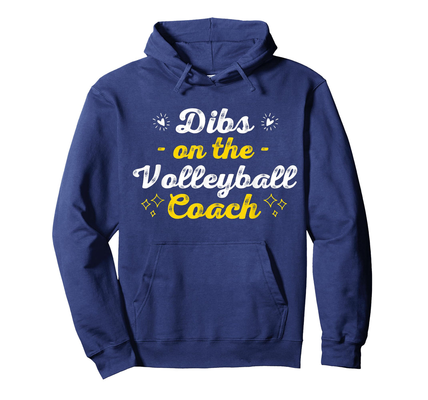 Dibs on the Volleyball Coach Sayings Funny Quotes Humor T-Shirt