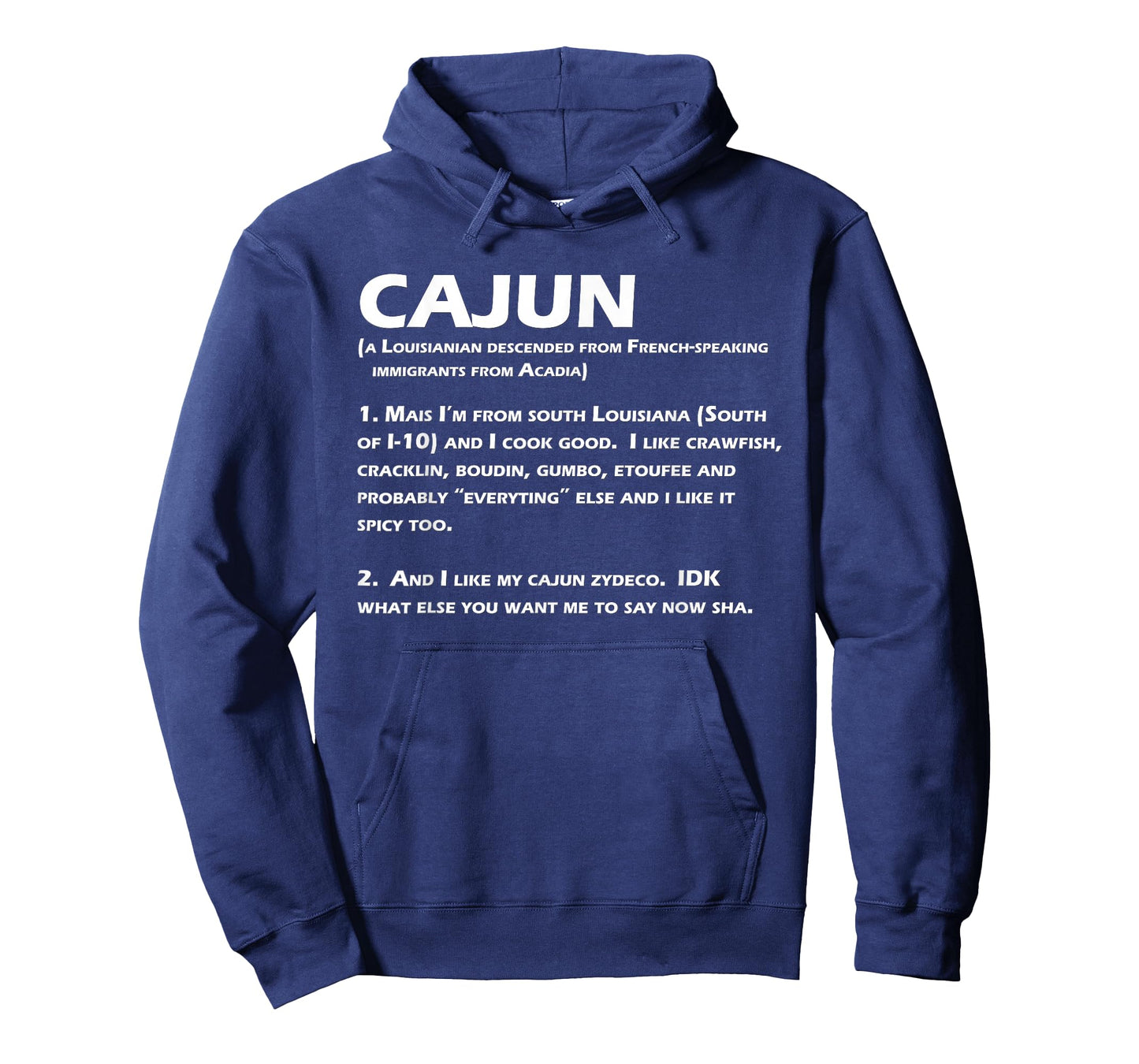 Cajun Definition Funny Louisiana Creole T-Shirt