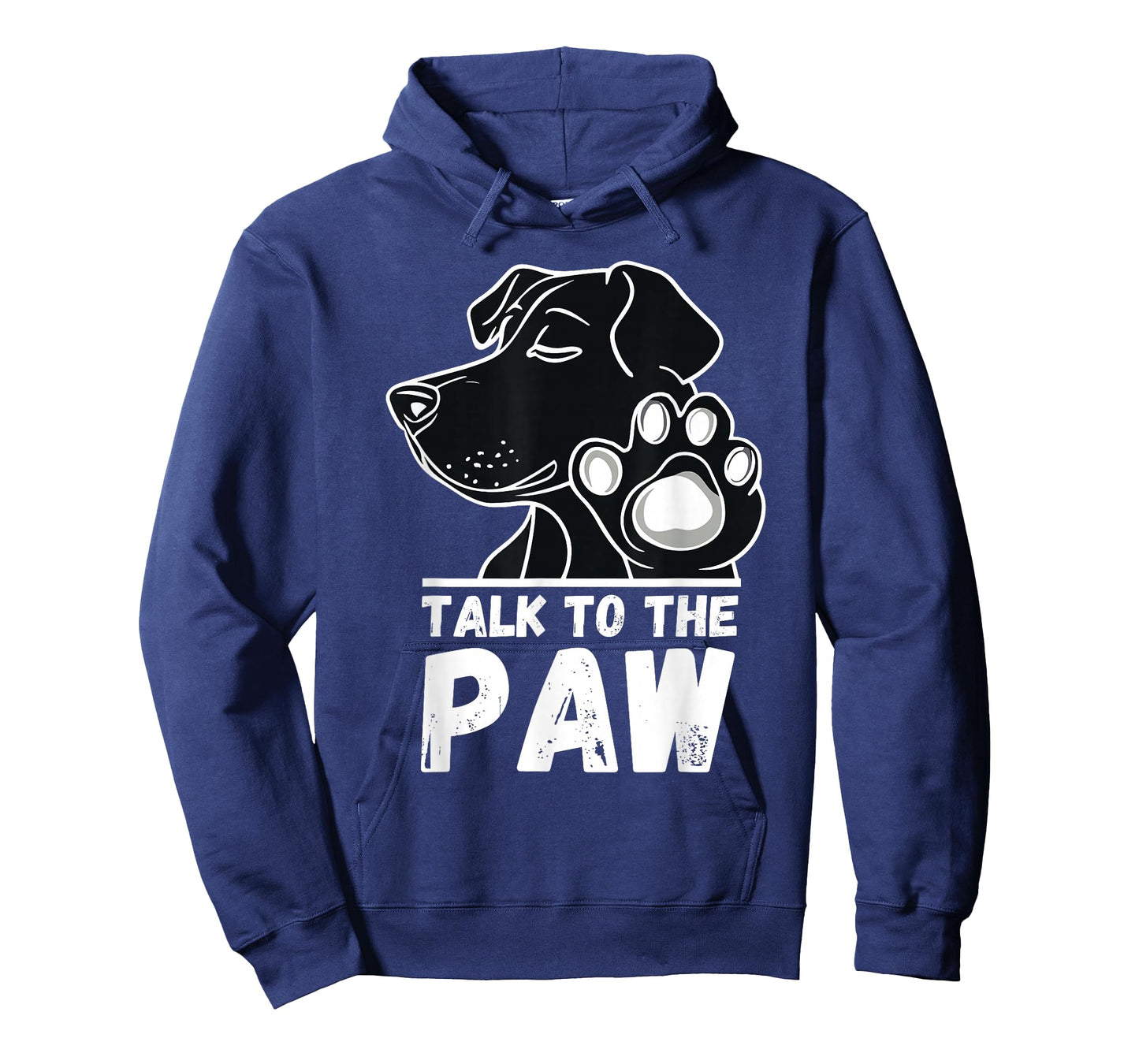 Talk to the Paw Dog Funny Sayings T-Shirt