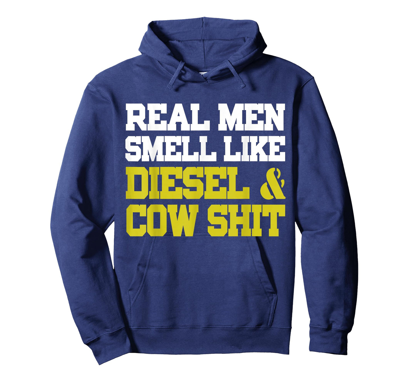 Real Men Smell Like Cow Shit & Diesel Shirt Farmer T-Shirt