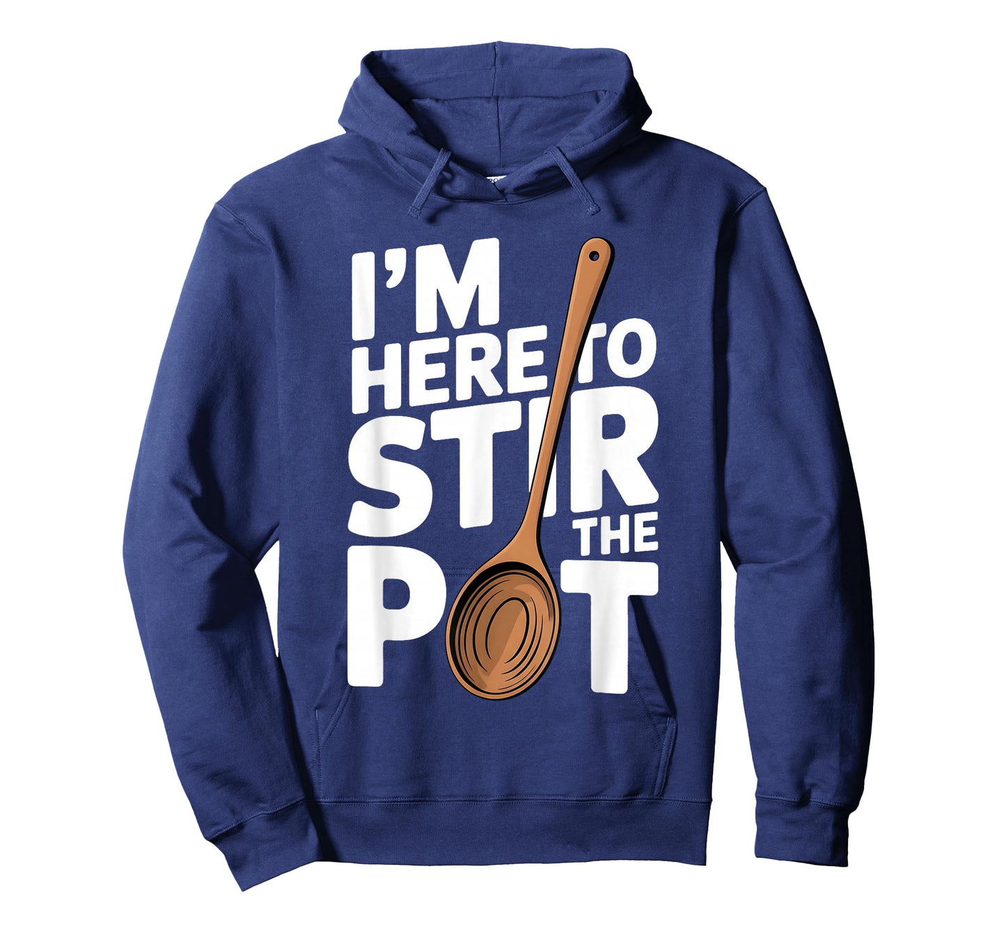 I'm Here to Stir The Pot Funny Cooking Lover Pun Men Women T-Shirt