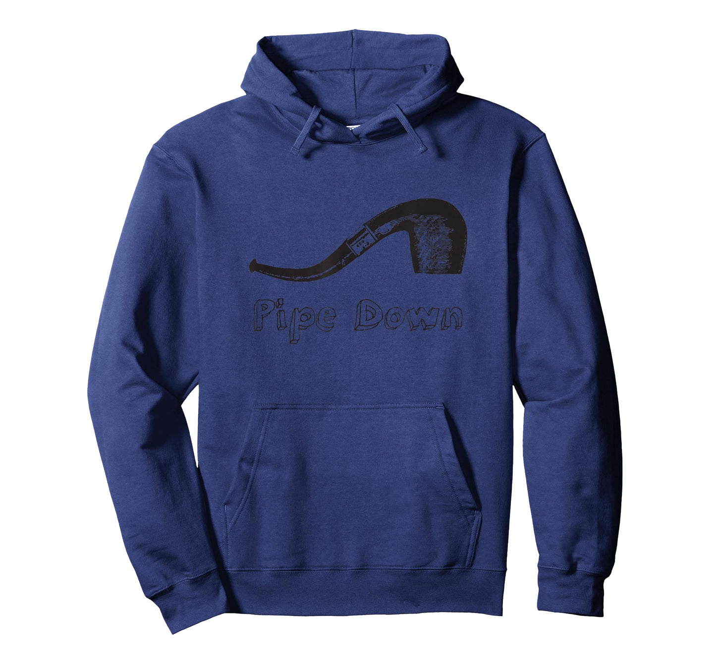 Pipe Down Funny Gift T-Shirt for Pipe Smokers T-Shirt