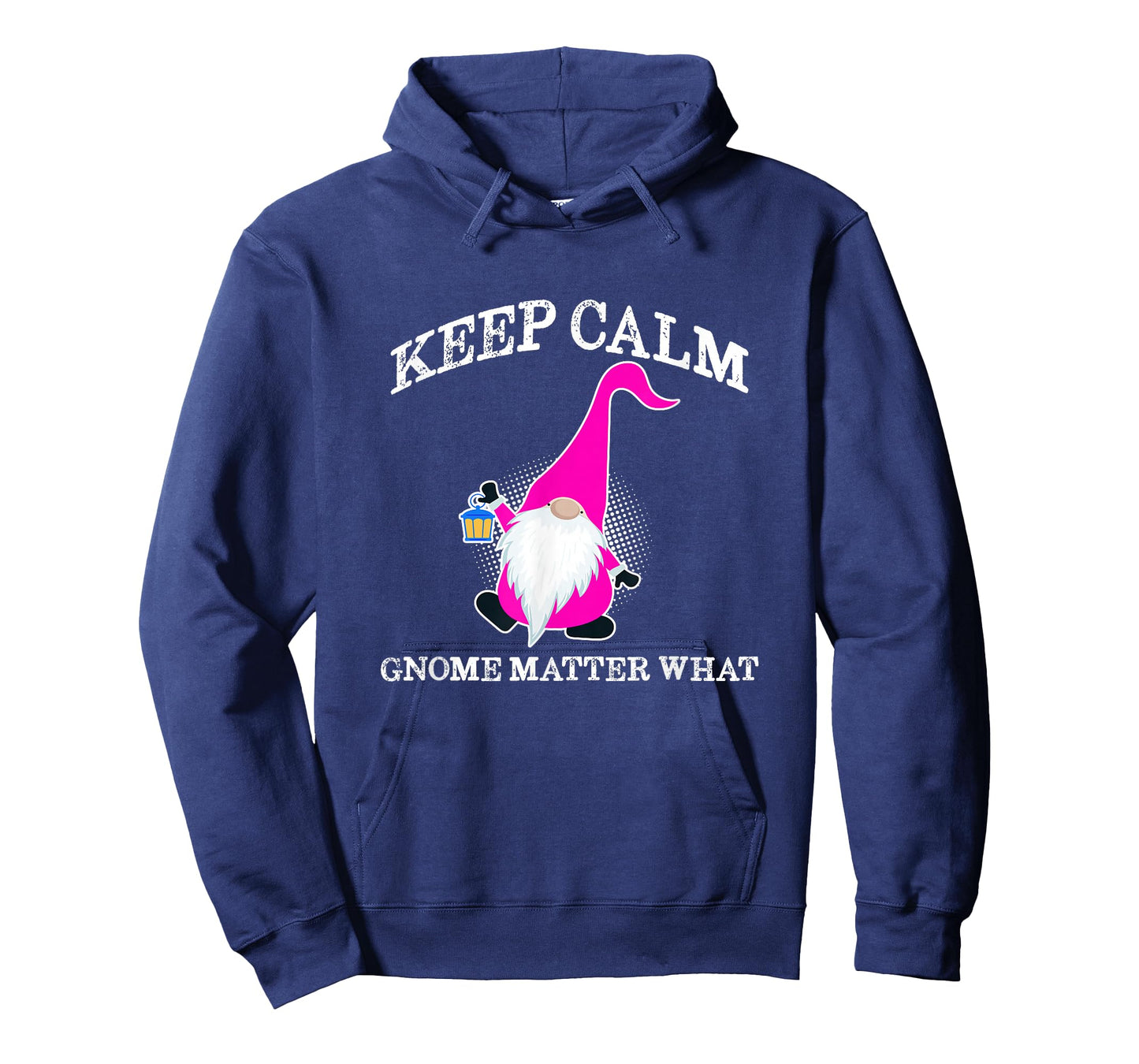 Keep Calm Gnome Matter What - Funny Gnome T-Shirt