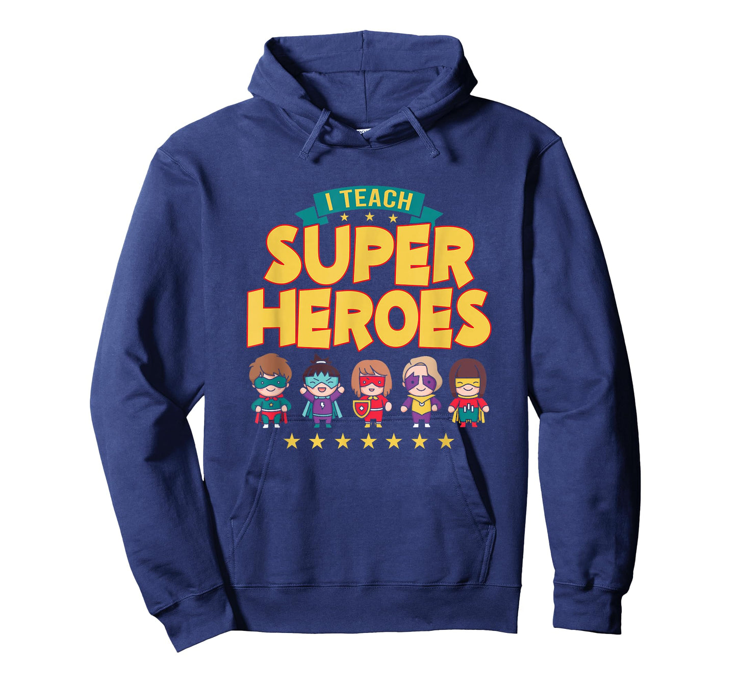 I Teach Superheroes School Tutor Educator Instructor T-Shirt