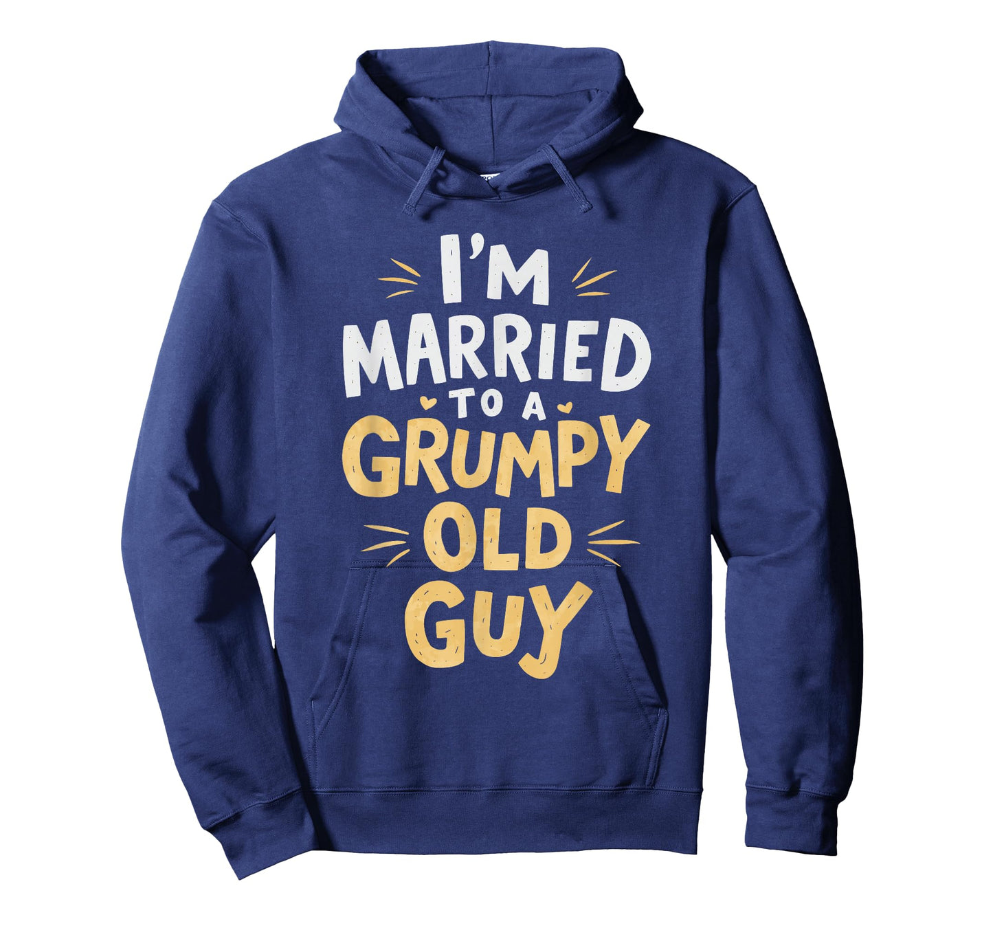 I'm Married To A Grumpy Old Guy T-Shirt