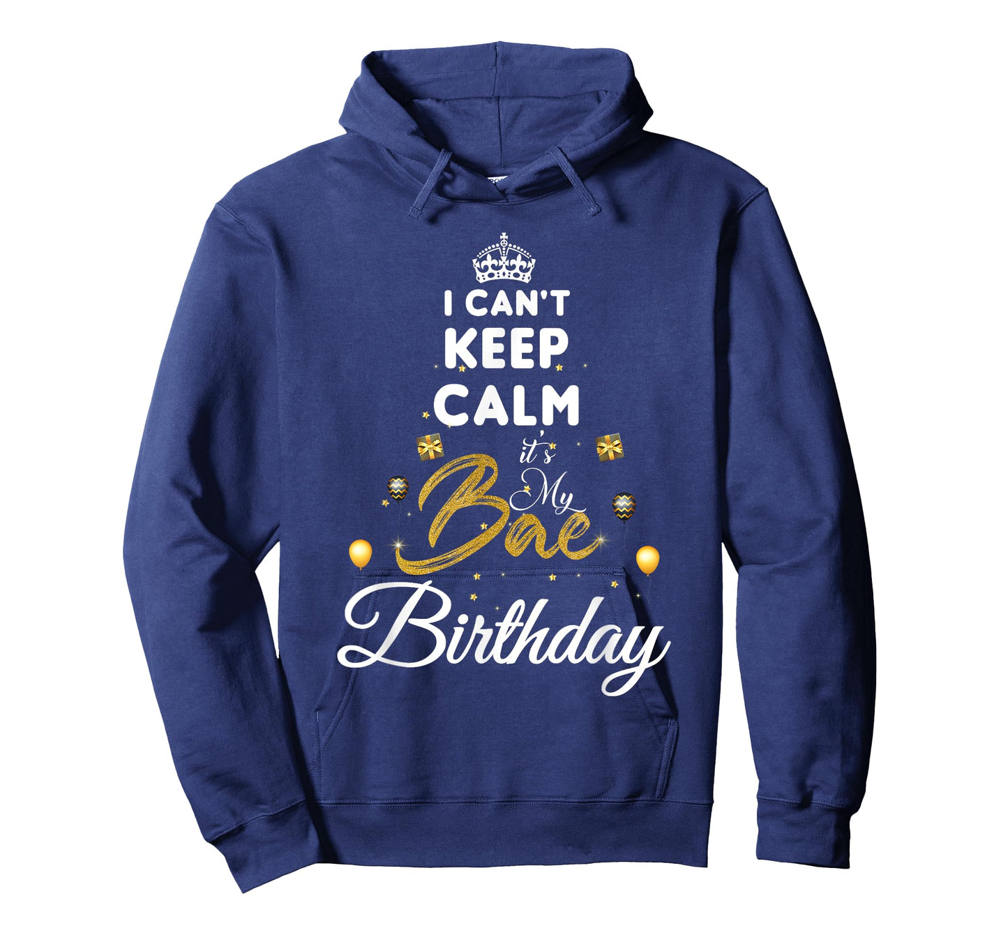 birthday girlfriend - i cant keep calm its my bae birthday T-Shirt