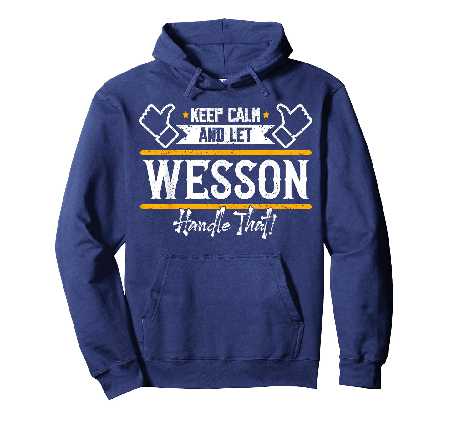 Wesson | Keep Calm and let Wesson handle that T-Shirt