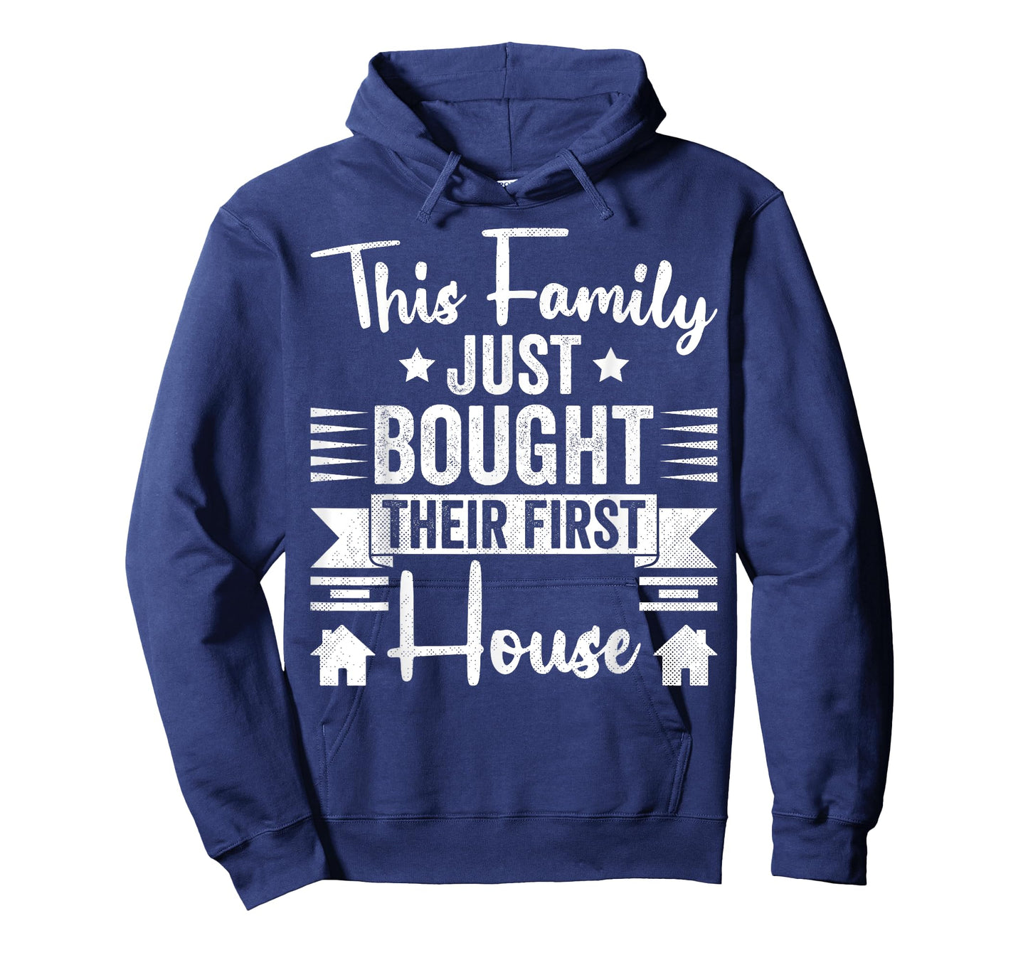 This Family Just Bought Their First House - New Homeowner T-Shirt