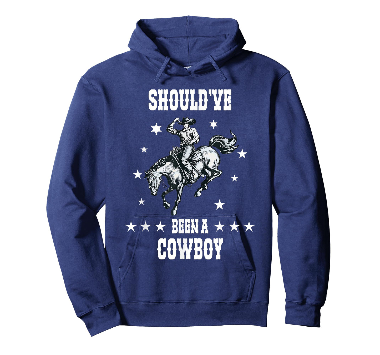 I Should Have Been A Cowboy Western Cowboy horse sheriff T-Shirt
