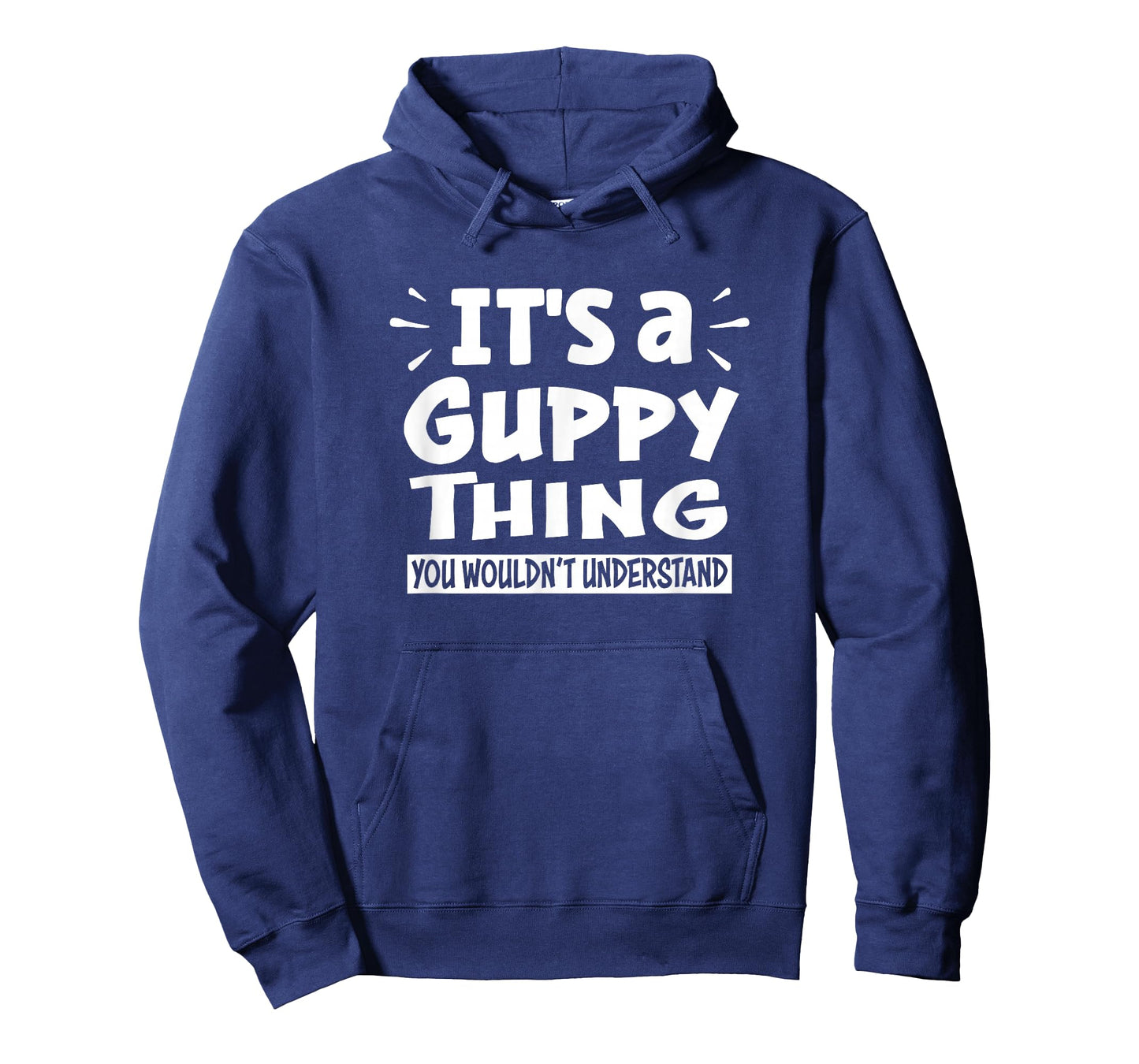 It's A Guppy Thing You Wouldn't Understand Aninal Lovers T-Shirt