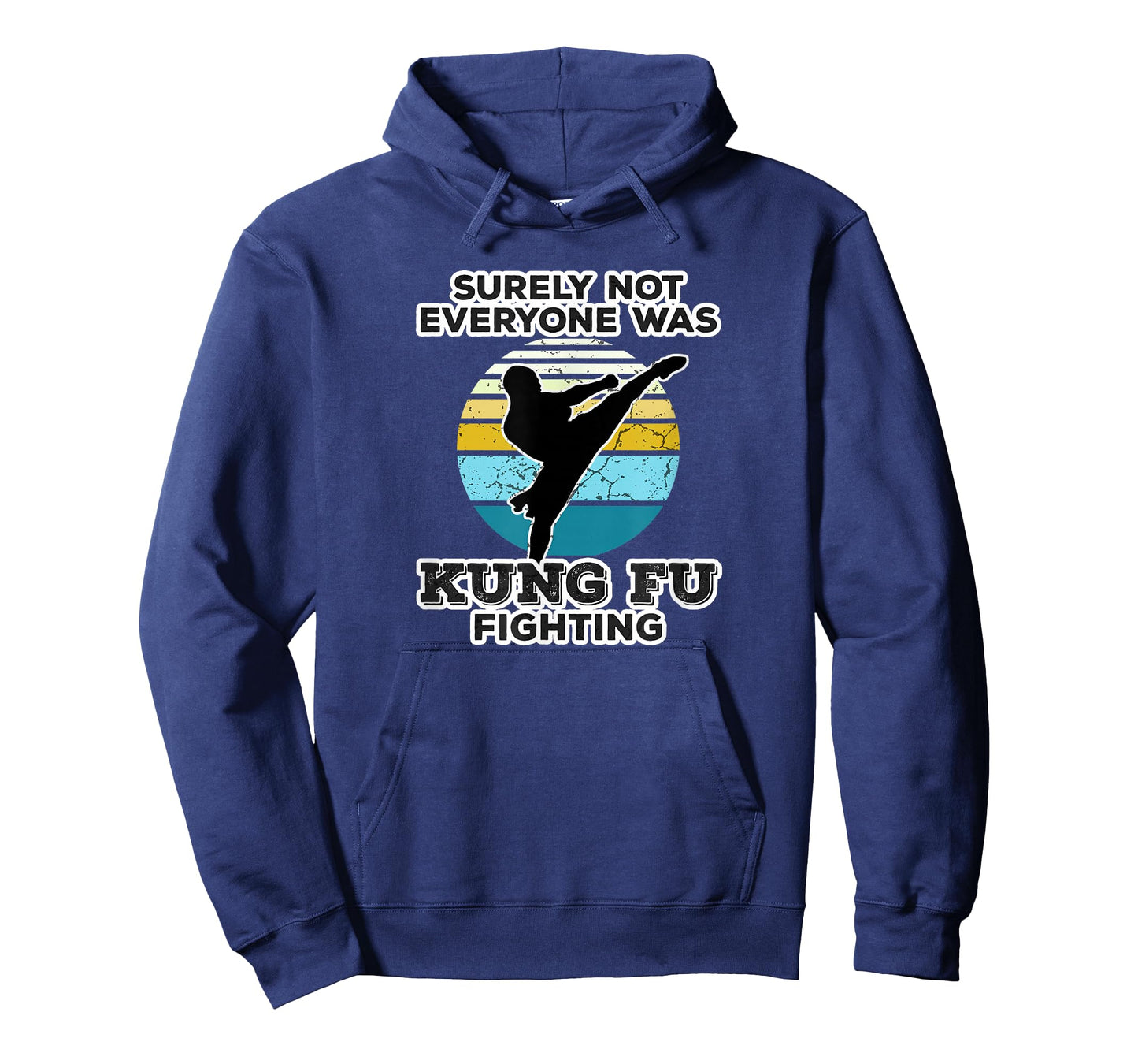 Surely Not Everyone Was Kung Fu Fighting Outfit T-Shirt