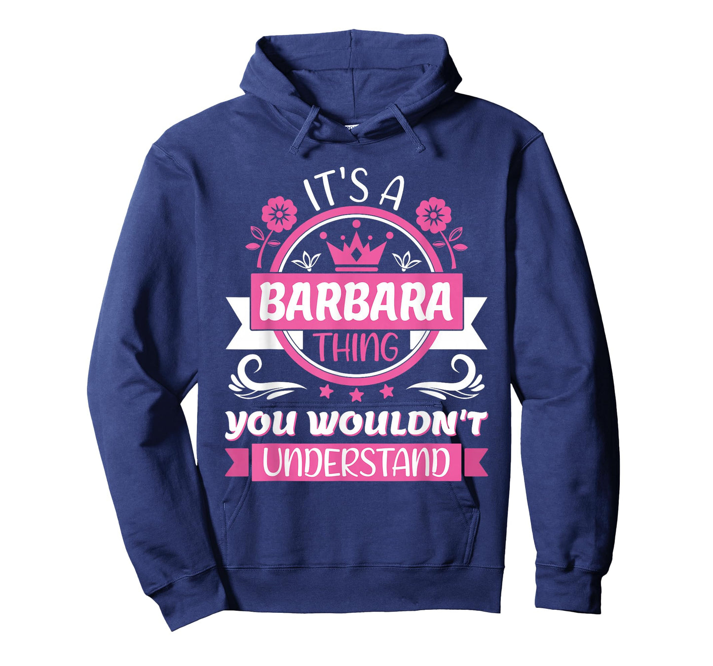 Barbara Name | It's a Barbara Thing You Wouldn't Understand T-Shirt