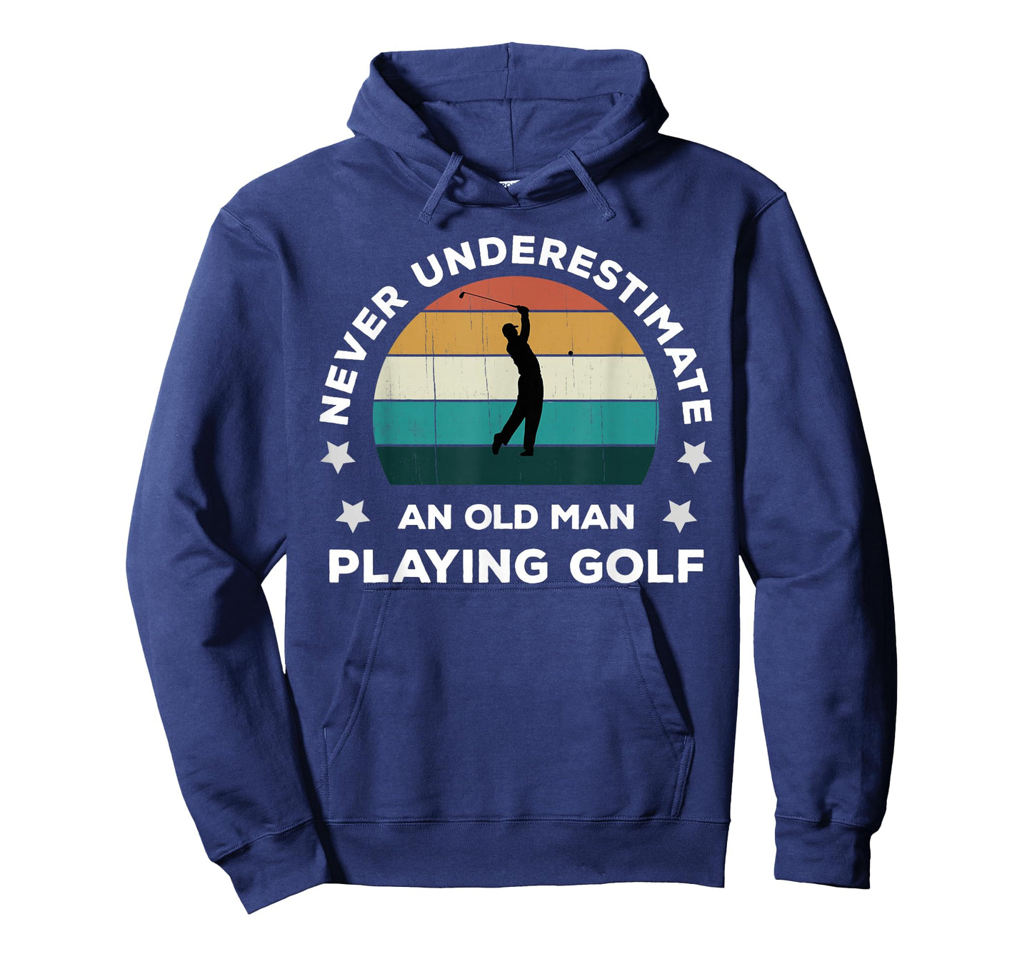 Never Underestimate An Old Man Playing Golf Fun Golfer Joke T-Shirt